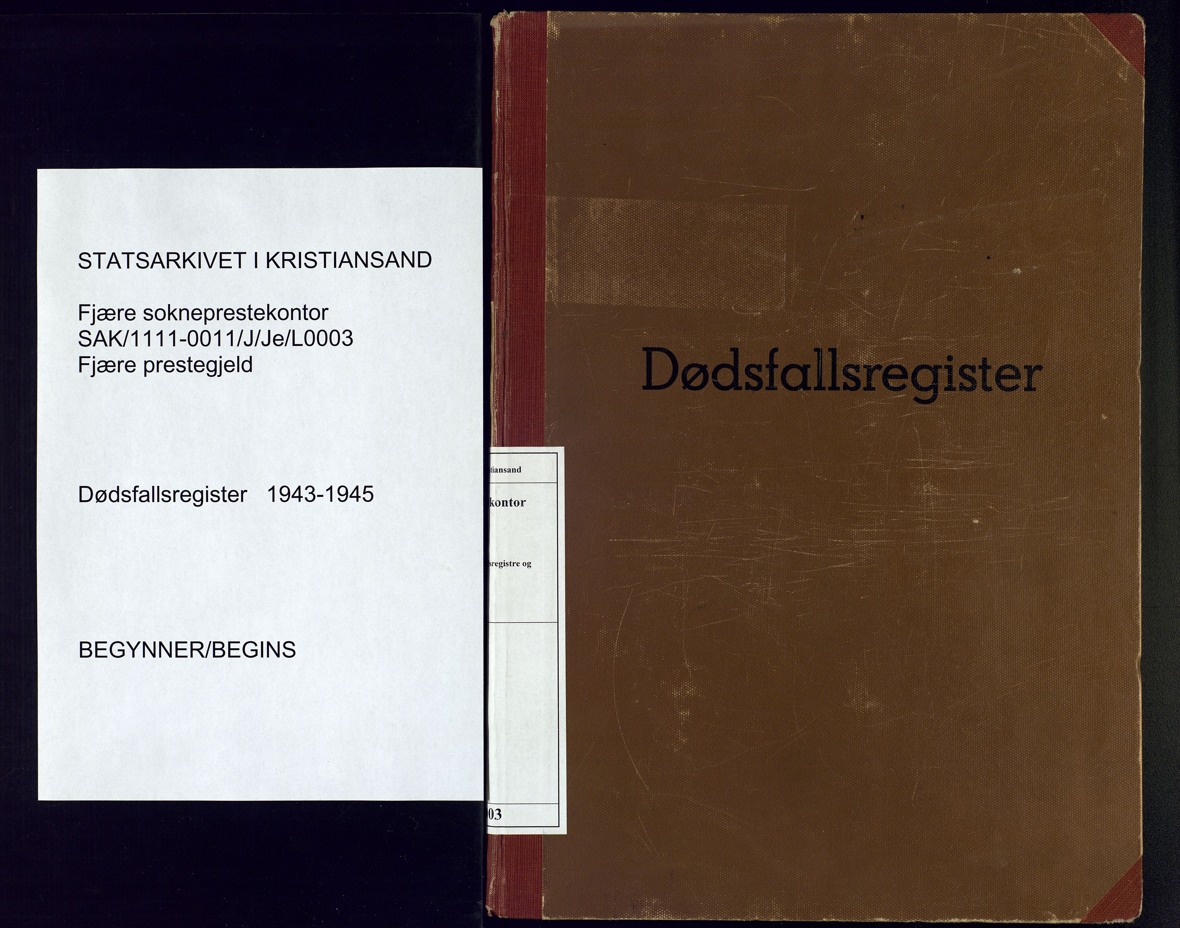 Fjære sokneprestkontor, SAK/1111-0011/J/Je/L0003: Dødsfallsregister, 1943-1945