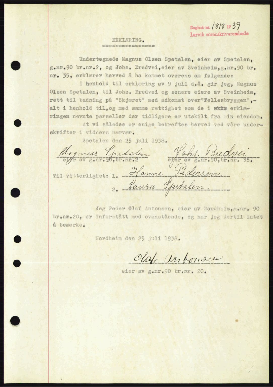 Larvik sorenskriveri, AV/SAKO-A-83/G/Ga/Gab/L0072: Mortgage book no. A-6, 1939-1940, Diary no: : 1818/1939