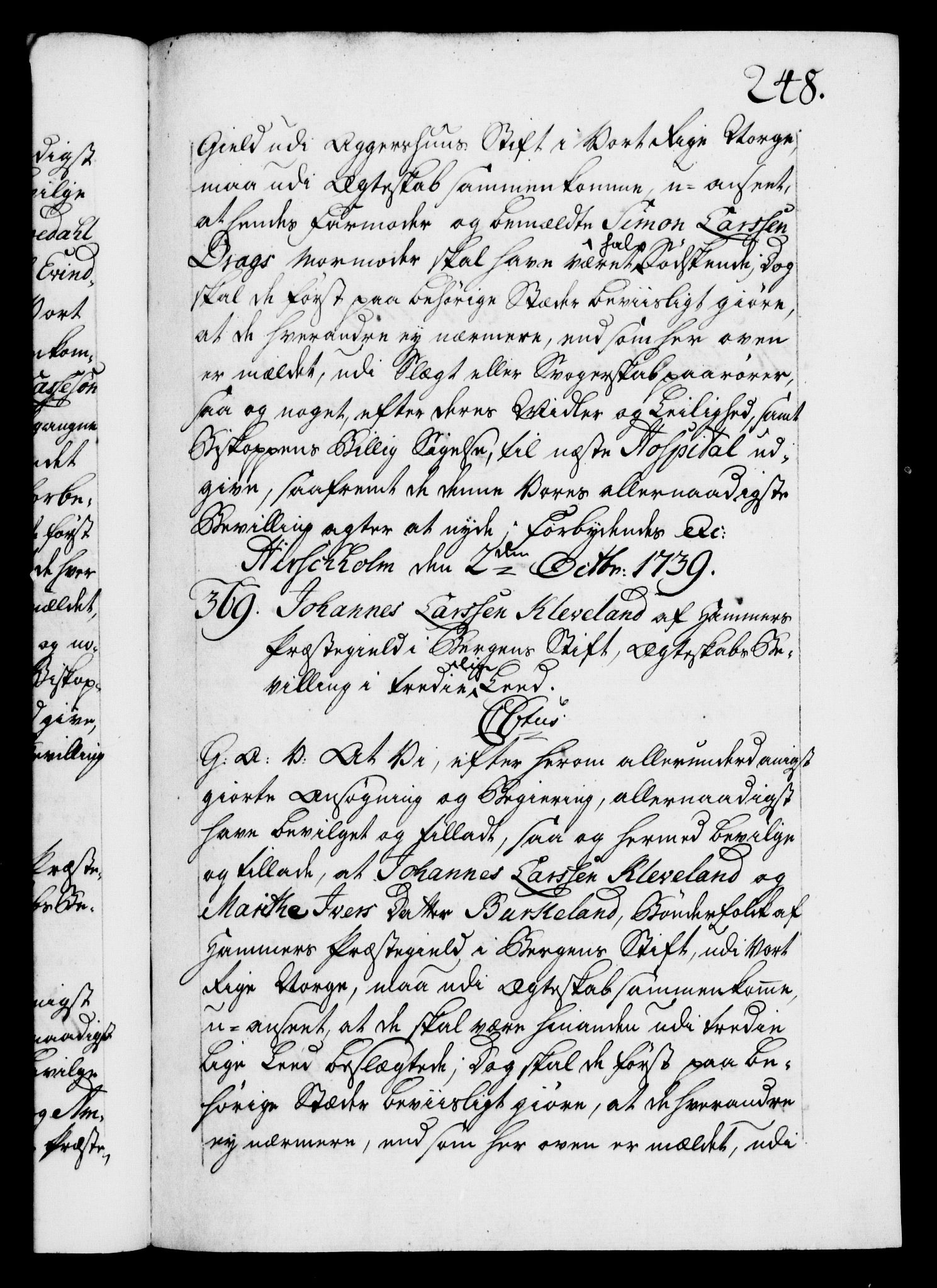 Danske Kanselli 1572-1799, AV/RA-EA-3023/F/Fc/Fca/Fcaa/L0031: Norske registre, 1739-1740, p. 248a