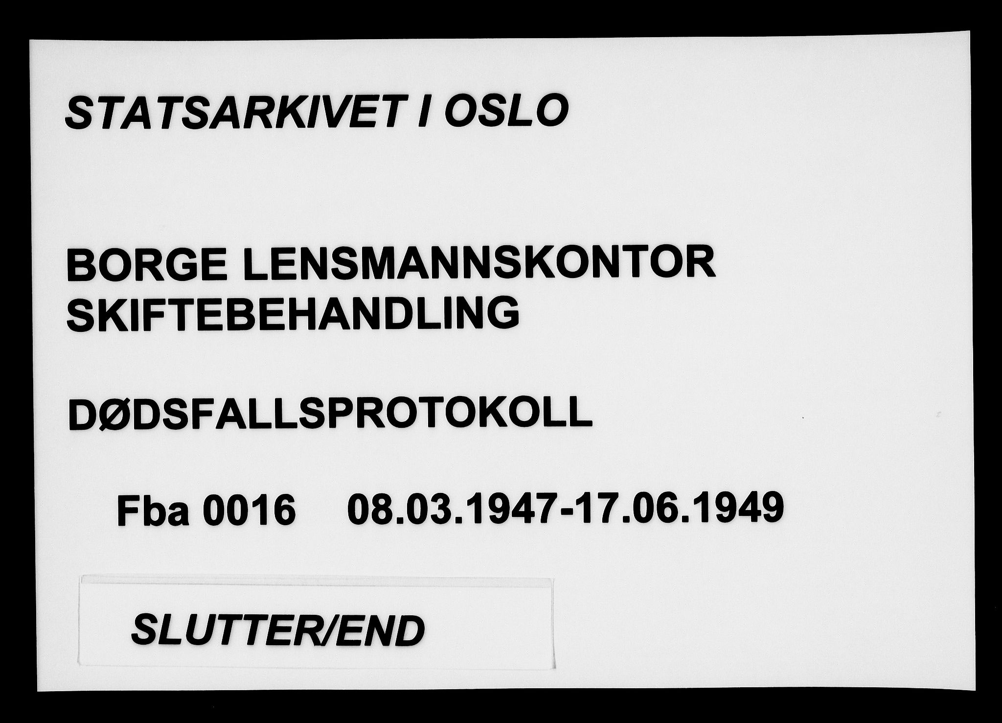 Borge lensmannskontor (Østfold), AV/SAO-A-10176/H/Ha/Haa/L0016: Dødsfallsprotokoll, 1947-1949