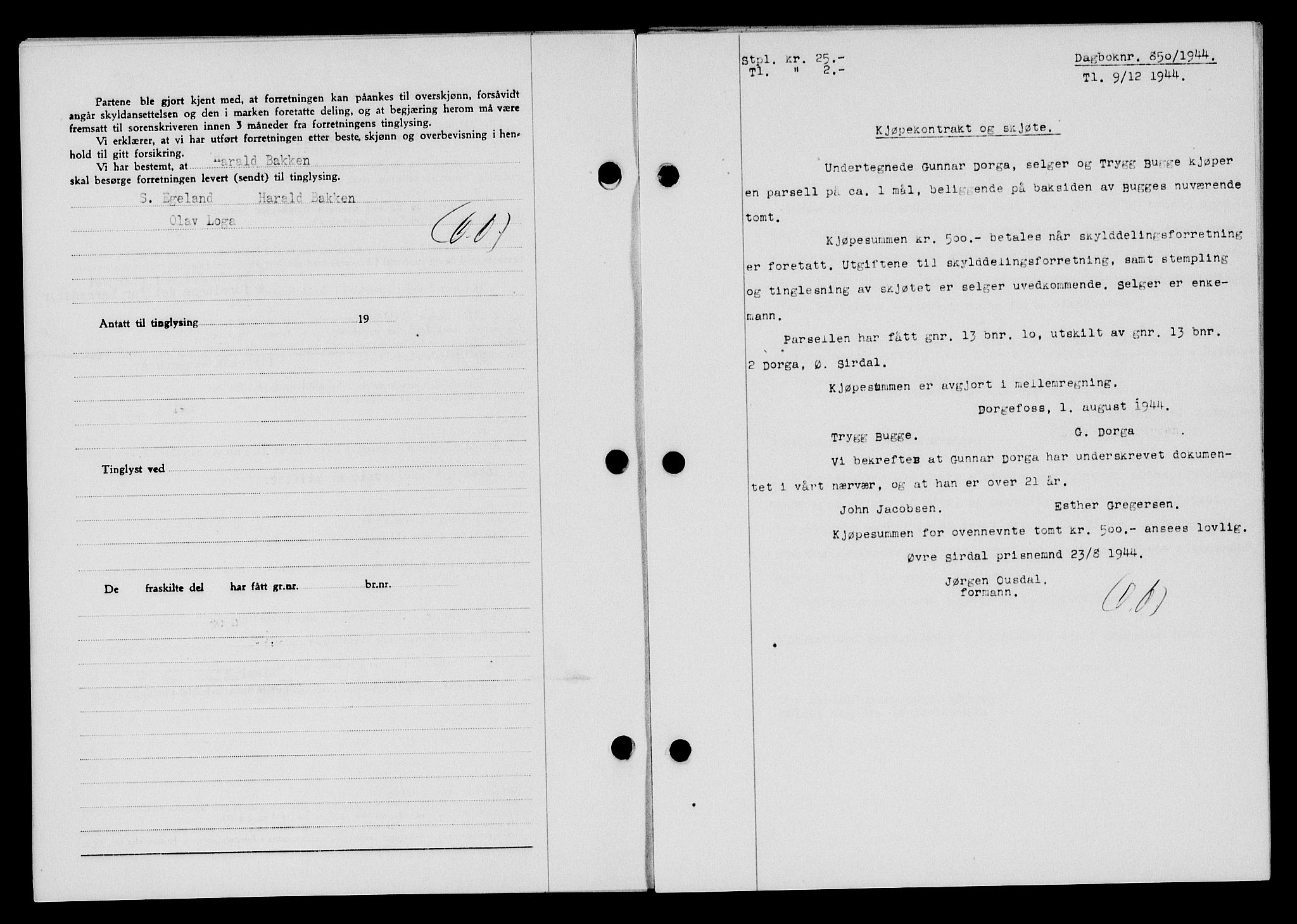 Flekkefjord sorenskriveri, SAK/1221-0001/G/Gb/Gba/L0059: Mortgage book no. A-7, 1944-1945, Diary no: : 850/1944