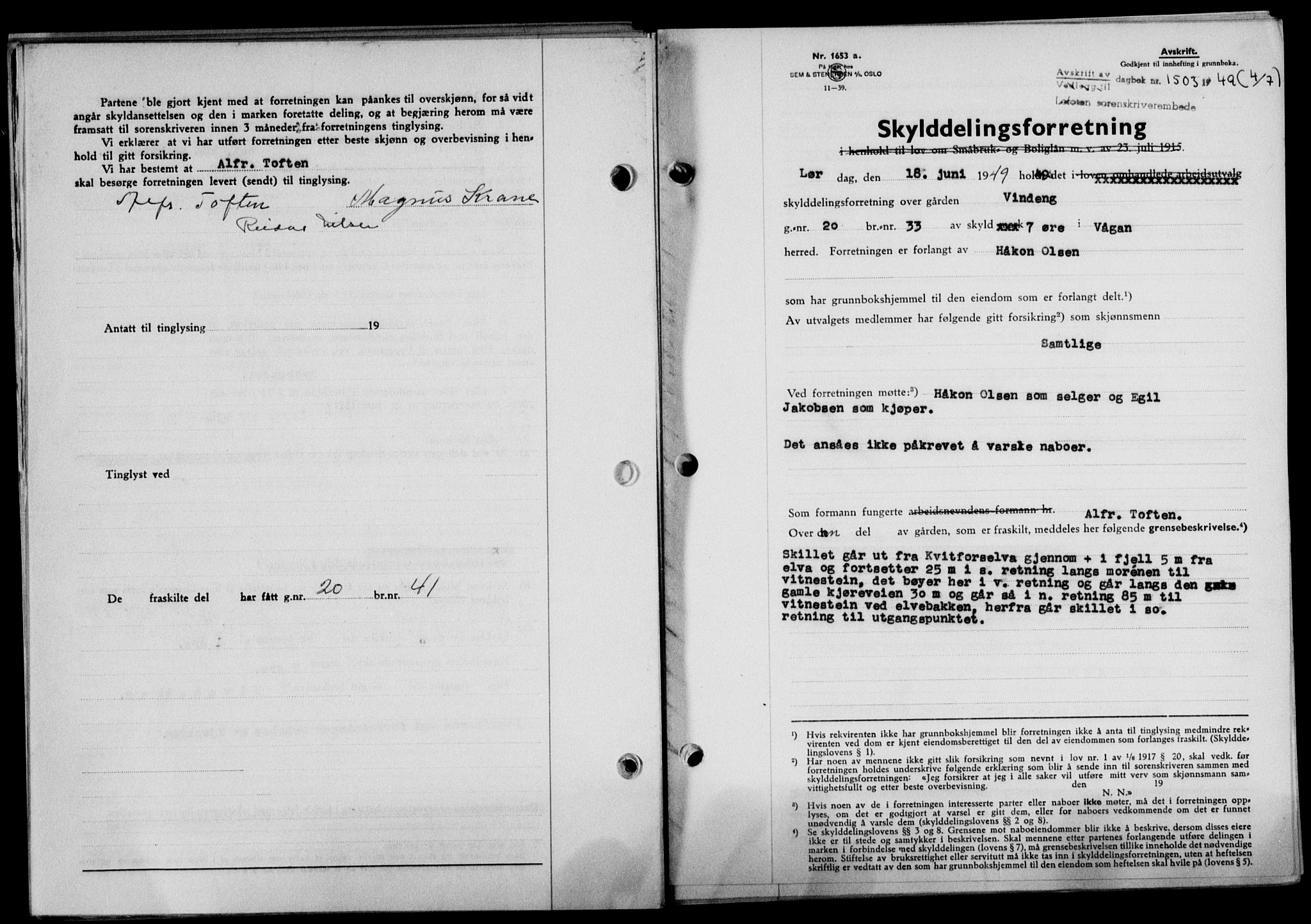 Lofoten sorenskriveri, SAT/A-0017/1/2/2C/L0021a: Mortgage book no. 21a, 1949-1949, Diary no: : 1503/1949