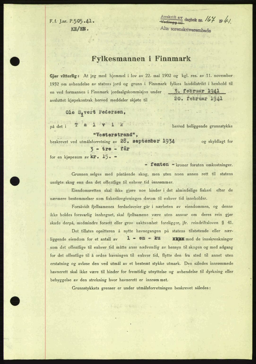 Alta fogderi/sorenskriveri, SATØ/SATØ-5/1/K/Kd/L0033pantebok: Mortgage book no. 33, 1940-1943, Diary no: : 167/1941