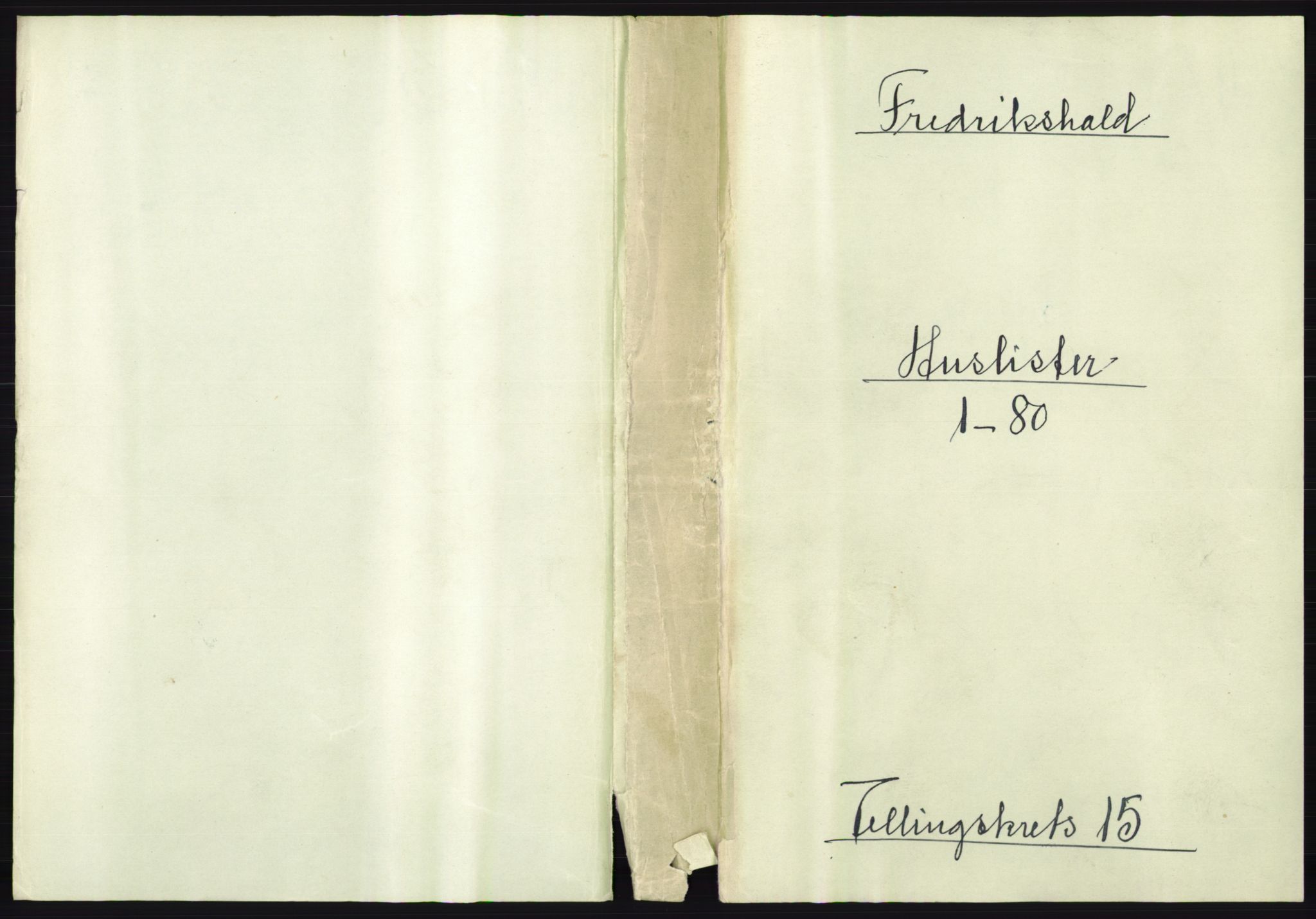 RA, 1891 census for 0101 Fredrikshald, 1891, p. 1312