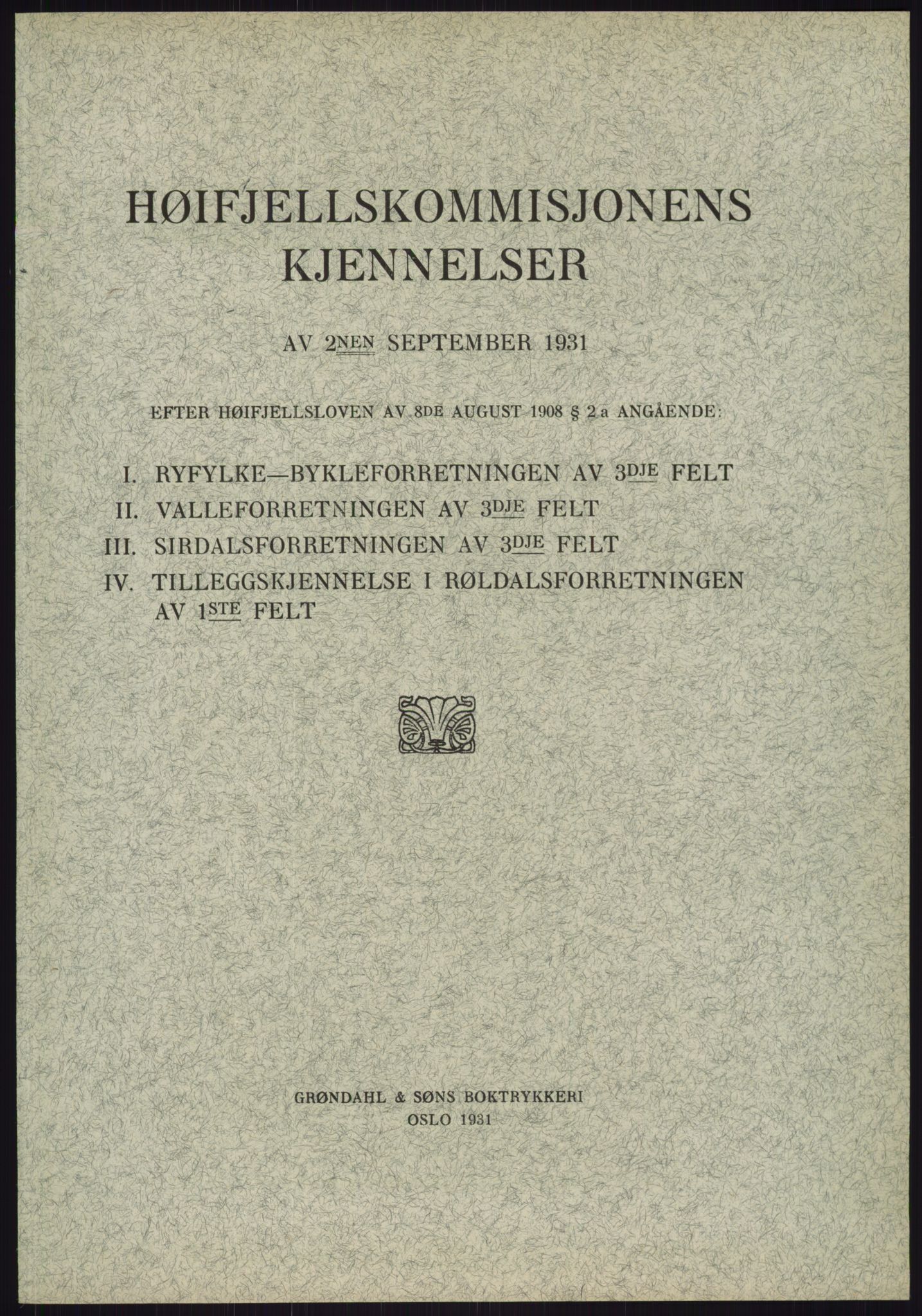 Høyfjellskommisjonen, RA/S-1546/X/Xa/L0001: Nr. 1-33, 1909-1953, p. 1330