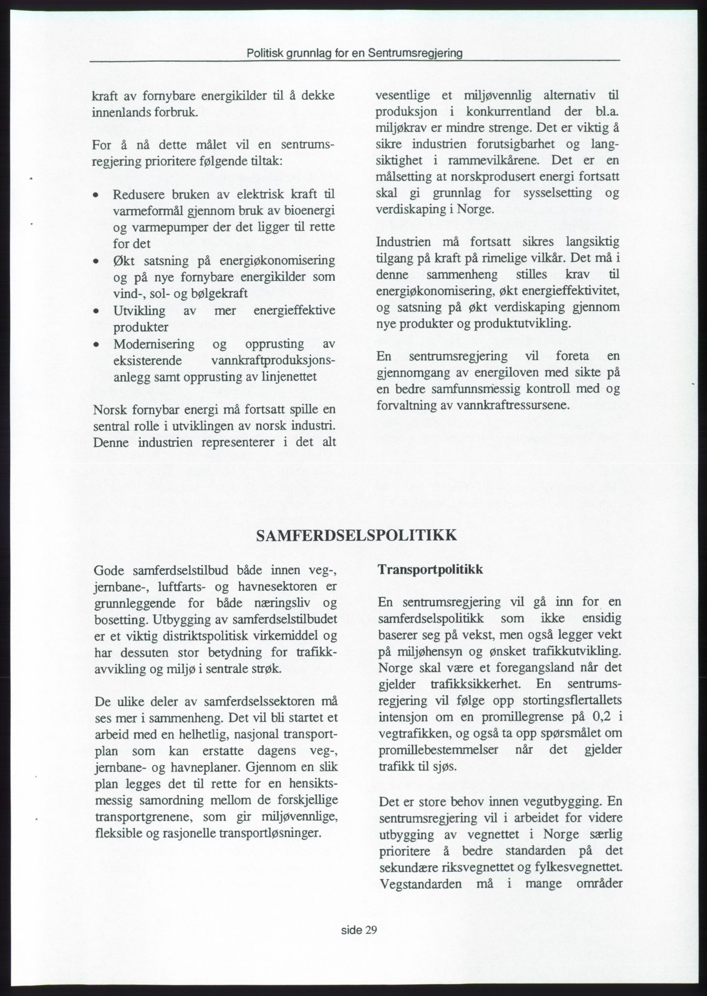 Forhandlingene mellom Kristelig Folkeparti, Senterpartiet og Venstre om dannelse av regjering, RA/PA-1073/A/L0001: Forhandlingsprotokoller, 1997, p. 183