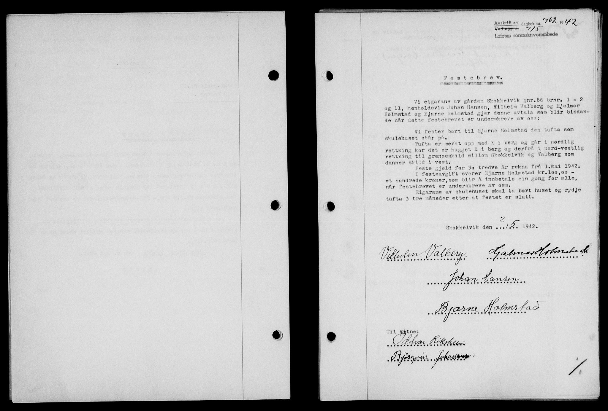 Lofoten sorenskriveri, SAT/A-0017/1/2/2C/L0009a: Mortgage book no. 9a, 1941-1942, Diary no: : 762/1942