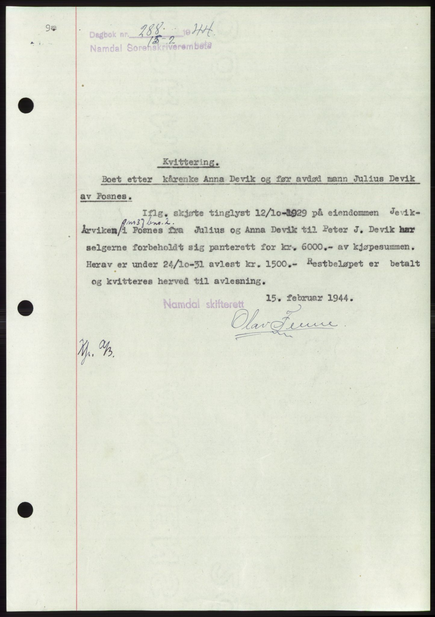 Namdal sorenskriveri, AV/SAT-A-4133/1/2/2C: Mortgage book no. -, 1943-1944, Diary no: : 288/1944