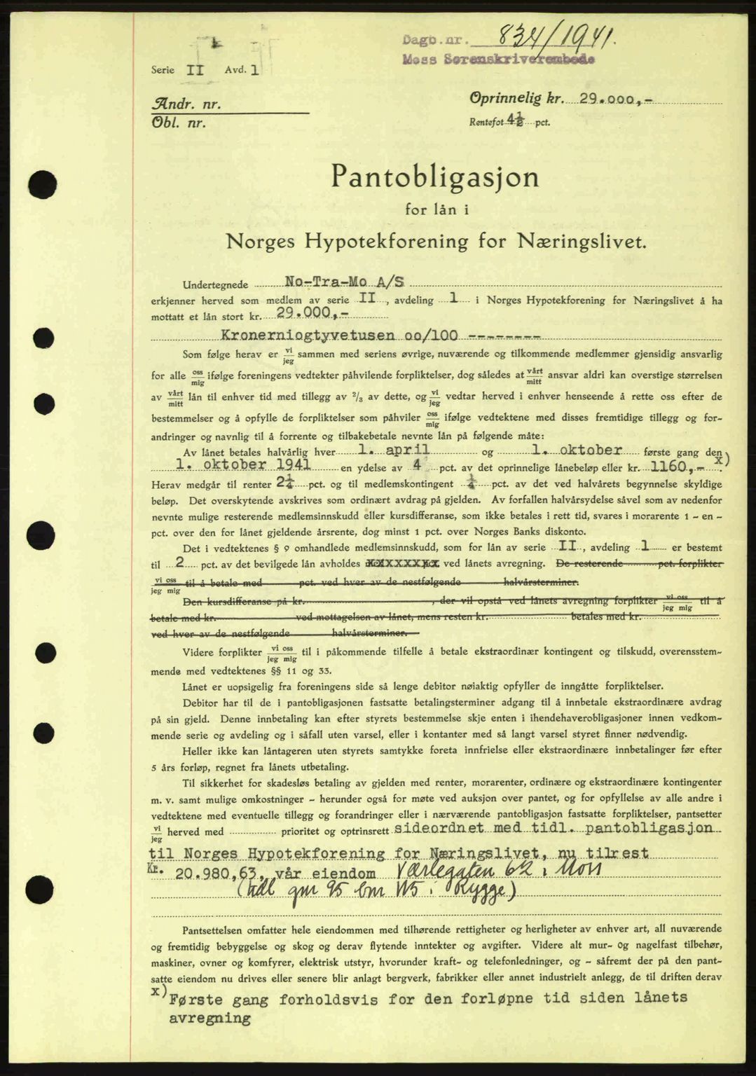 Moss sorenskriveri, SAO/A-10168: Mortgage book no. B10, 1940-1941, Diary no: : 834/1941