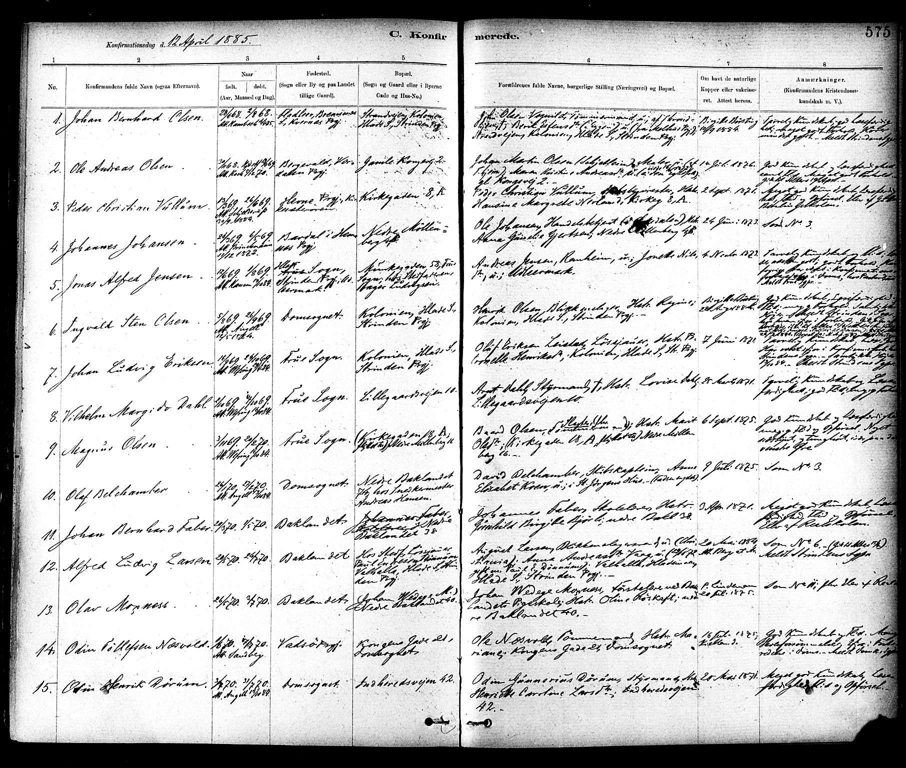 Ministerialprotokoller, klokkerbøker og fødselsregistre - Sør-Trøndelag, SAT/A-1456/604/L0188: Parish register (official) no. 604A09, 1878-1892, p. 575