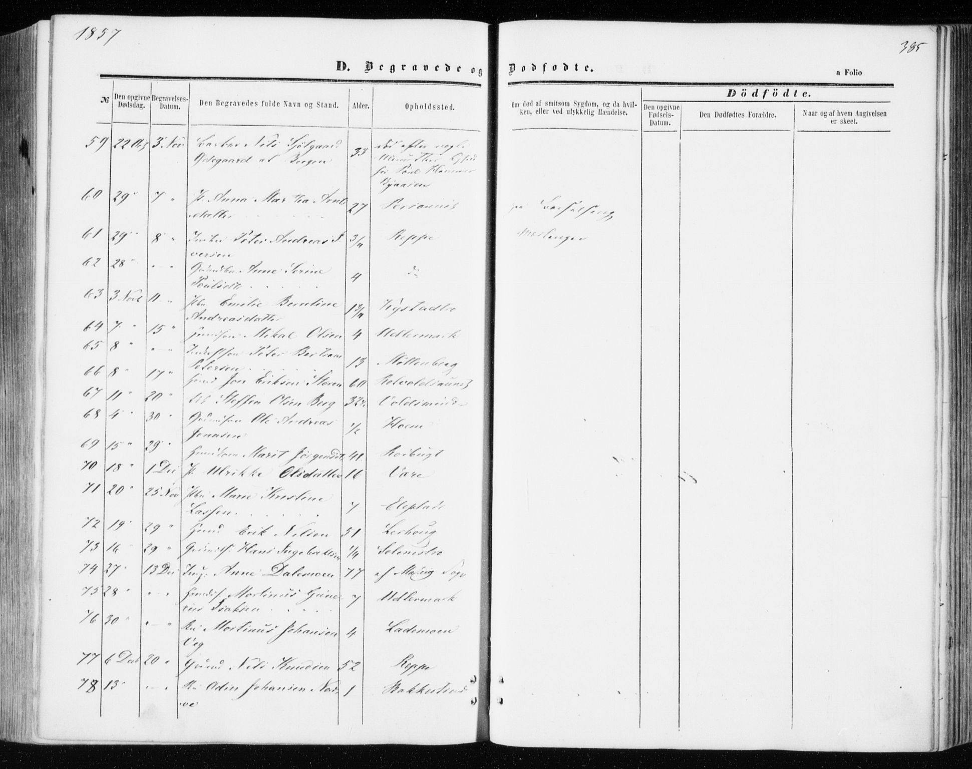 Ministerialprotokoller, klokkerbøker og fødselsregistre - Sør-Trøndelag, SAT/A-1456/606/L0292: Parish register (official) no. 606A07, 1856-1865, p. 385