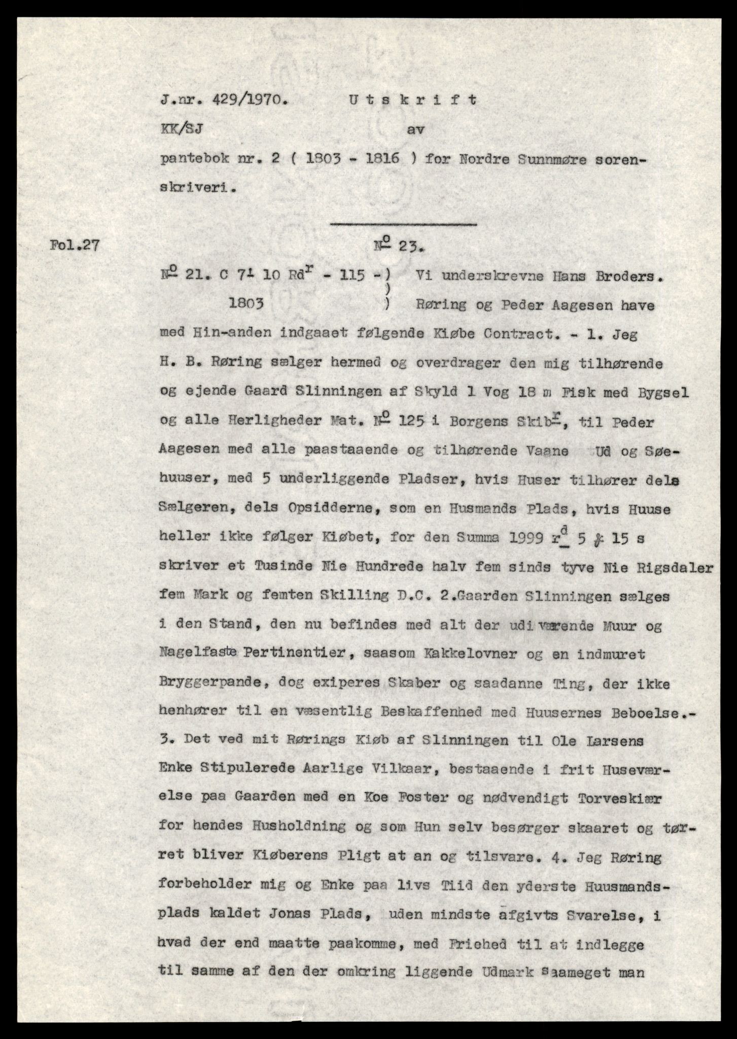 Statsarkivet i Trondheim, AV/SAT-A-4183/J/Jb/L0002: Pantebok 6, 1803-1816