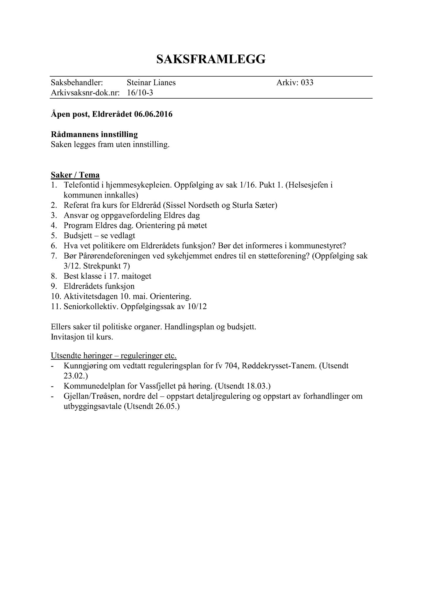 Klæbu Kommune, TRKO/KK/07-ER/L006: Eldrerådet - Møtedokumenter, 2016, p. 11