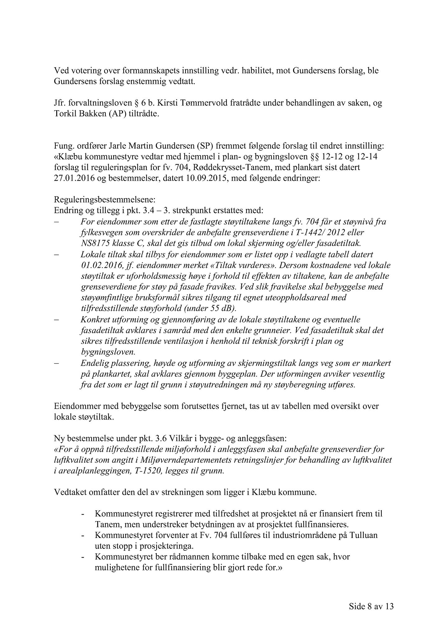 Klæbu Kommune, TRKO/KK/01-KS/L009: Kommunestyret - Møtedokumenter, 2016, p. 246