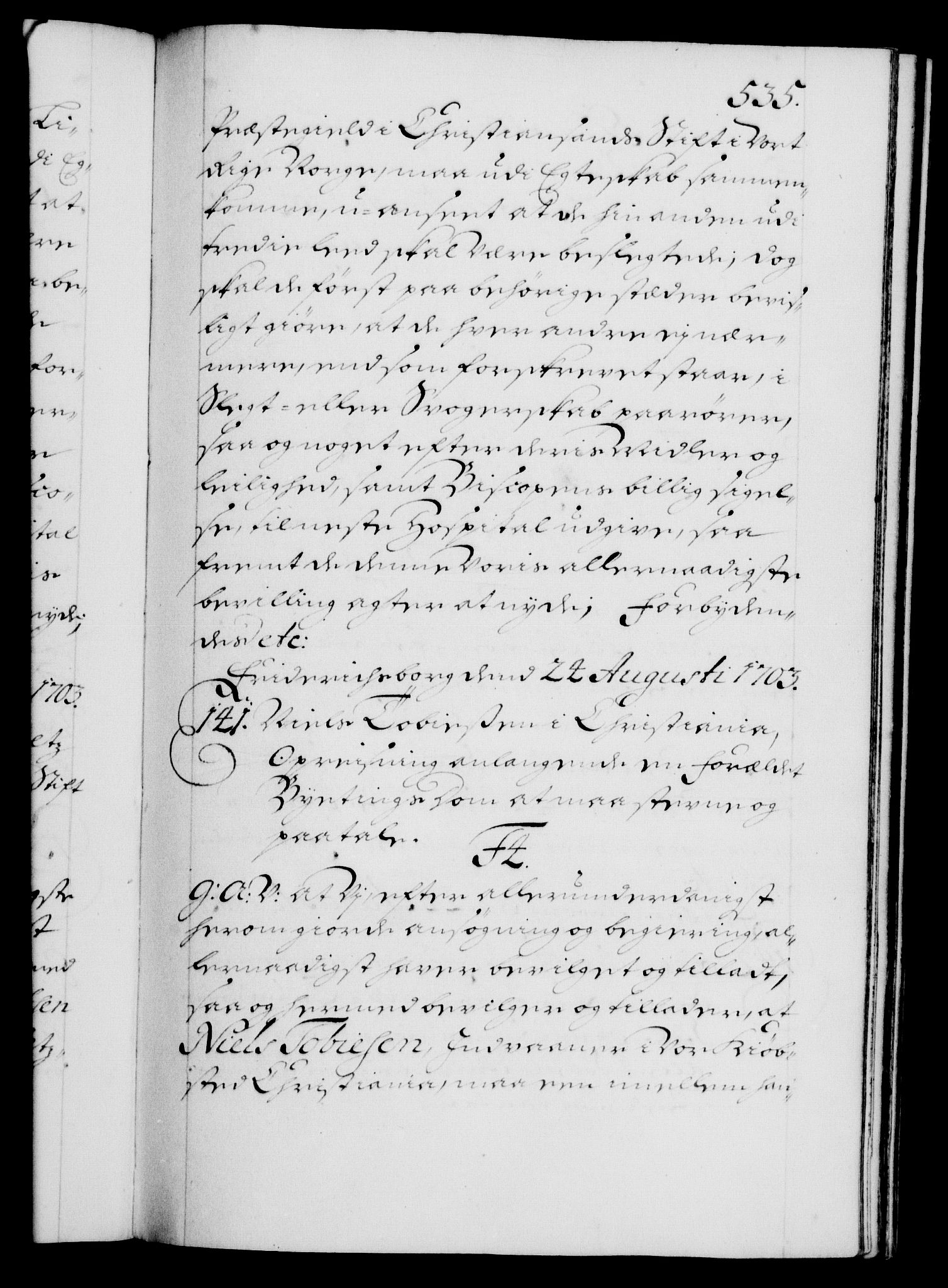 Danske Kanselli 1572-1799, RA/EA-3023/F/Fc/Fca/Fcaa/L0018: Norske registre, 1699-1703, p. 535a