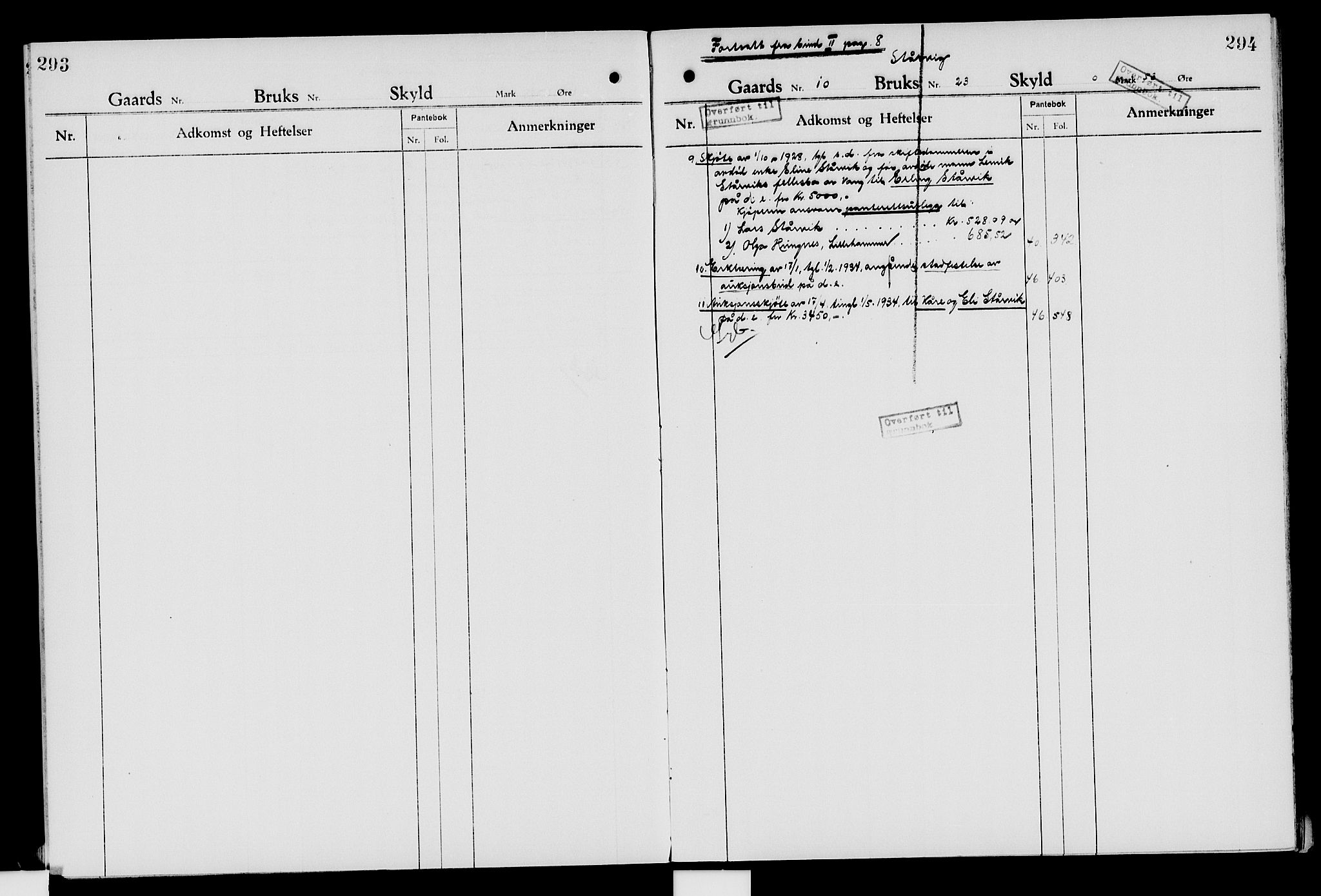 Nord-Hedmark sorenskriveri, SAH/TING-012/H/Ha/Had/Hade/L0007: Mortgage register no. 4.7, 1924-1940, p. 293-294