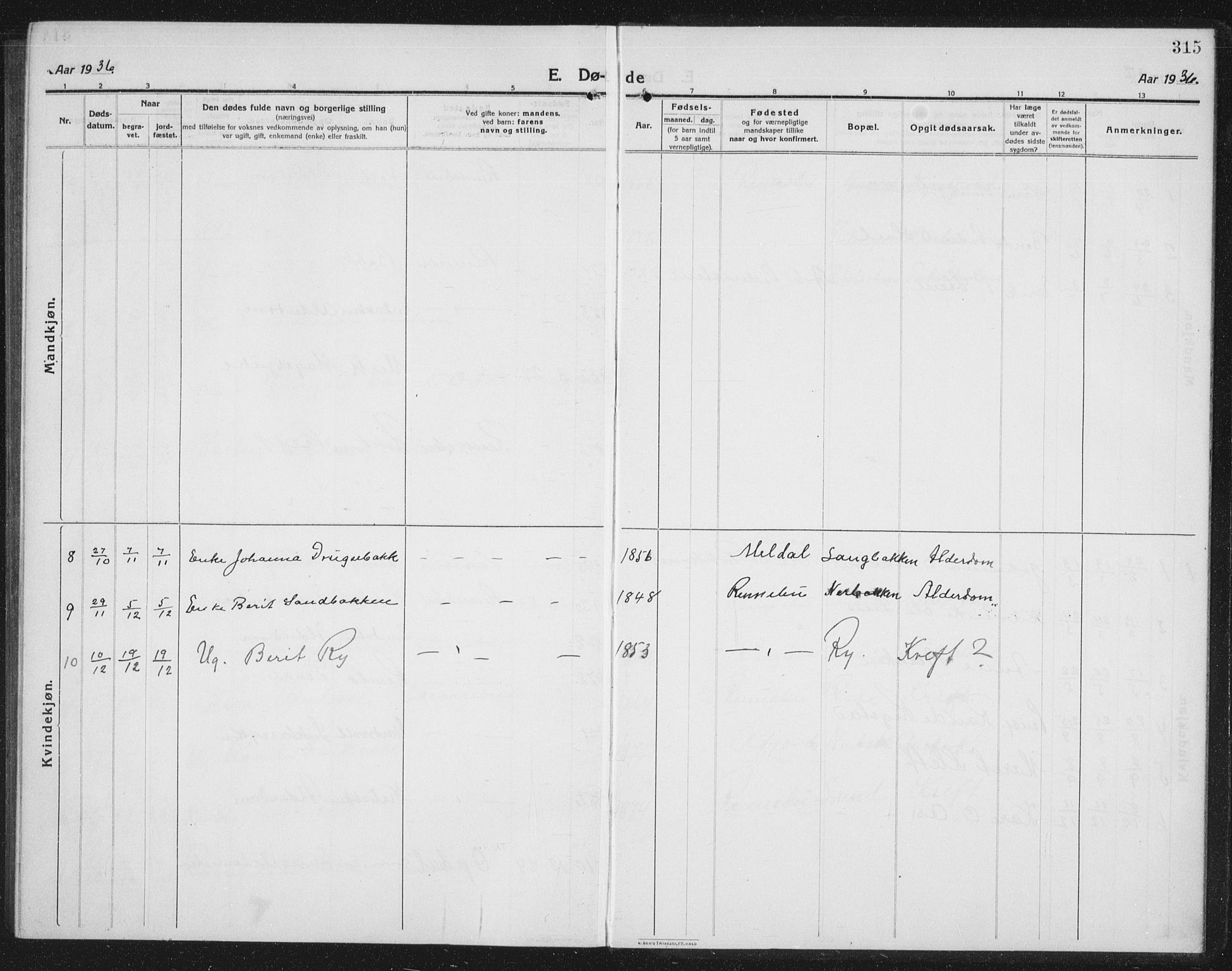 Ministerialprotokoller, klokkerbøker og fødselsregistre - Sør-Trøndelag, AV/SAT-A-1456/674/L0877: Parish register (copy) no. 674C04, 1913-1940, p. 315