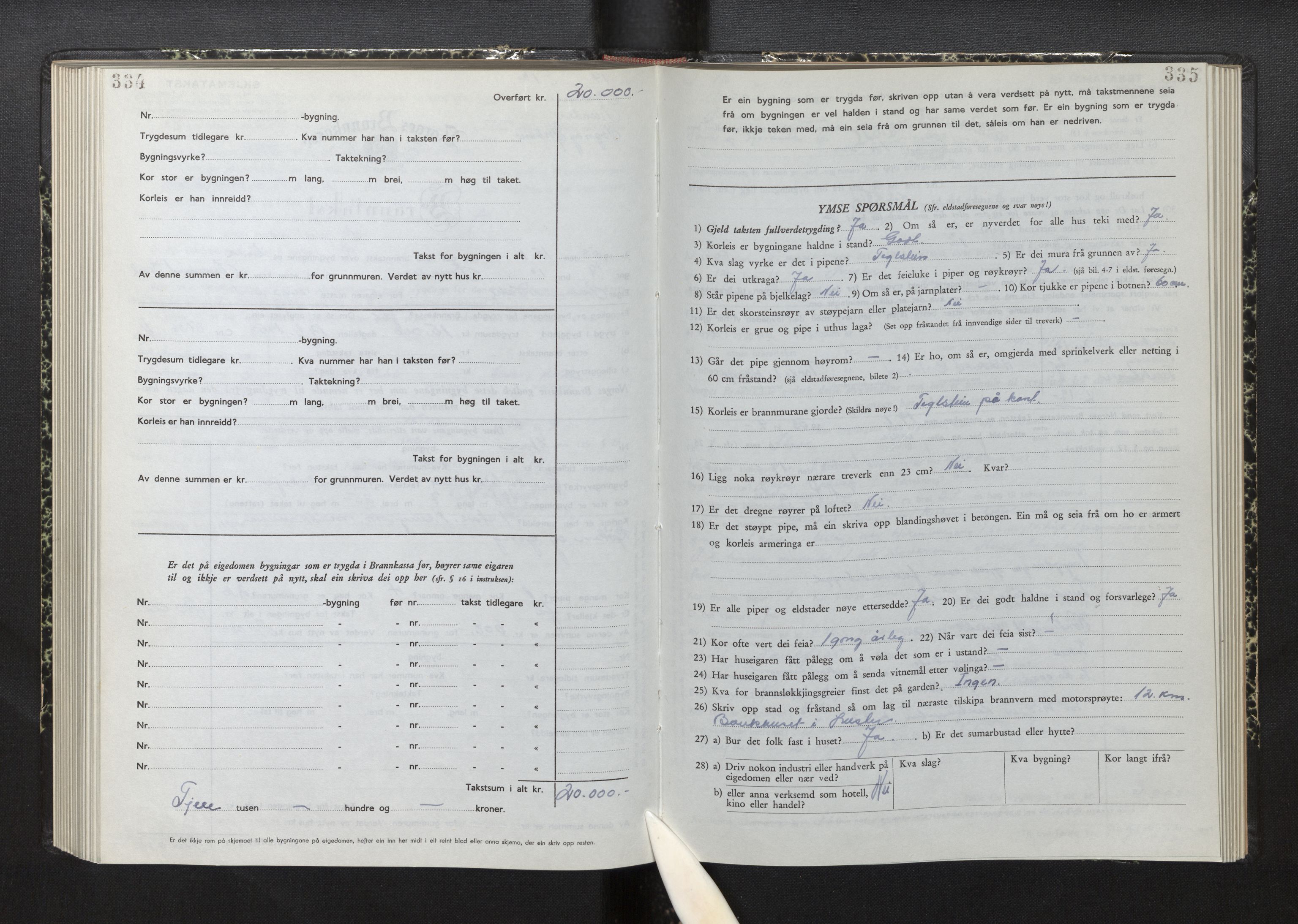 Lensmannen i Luster, AV/SAB-A-29301/0012/L0008: Branntakstprotokoll, skjematakst, 1949-1955, p. 334-335