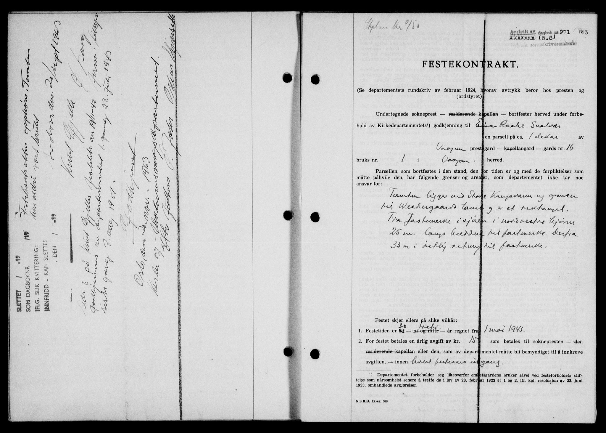 Lofoten sorenskriveri, SAT/A-0017/1/2/2C/L0011a: Mortgage book no. 11a, 1943-1943, Diary no: : 971/1943