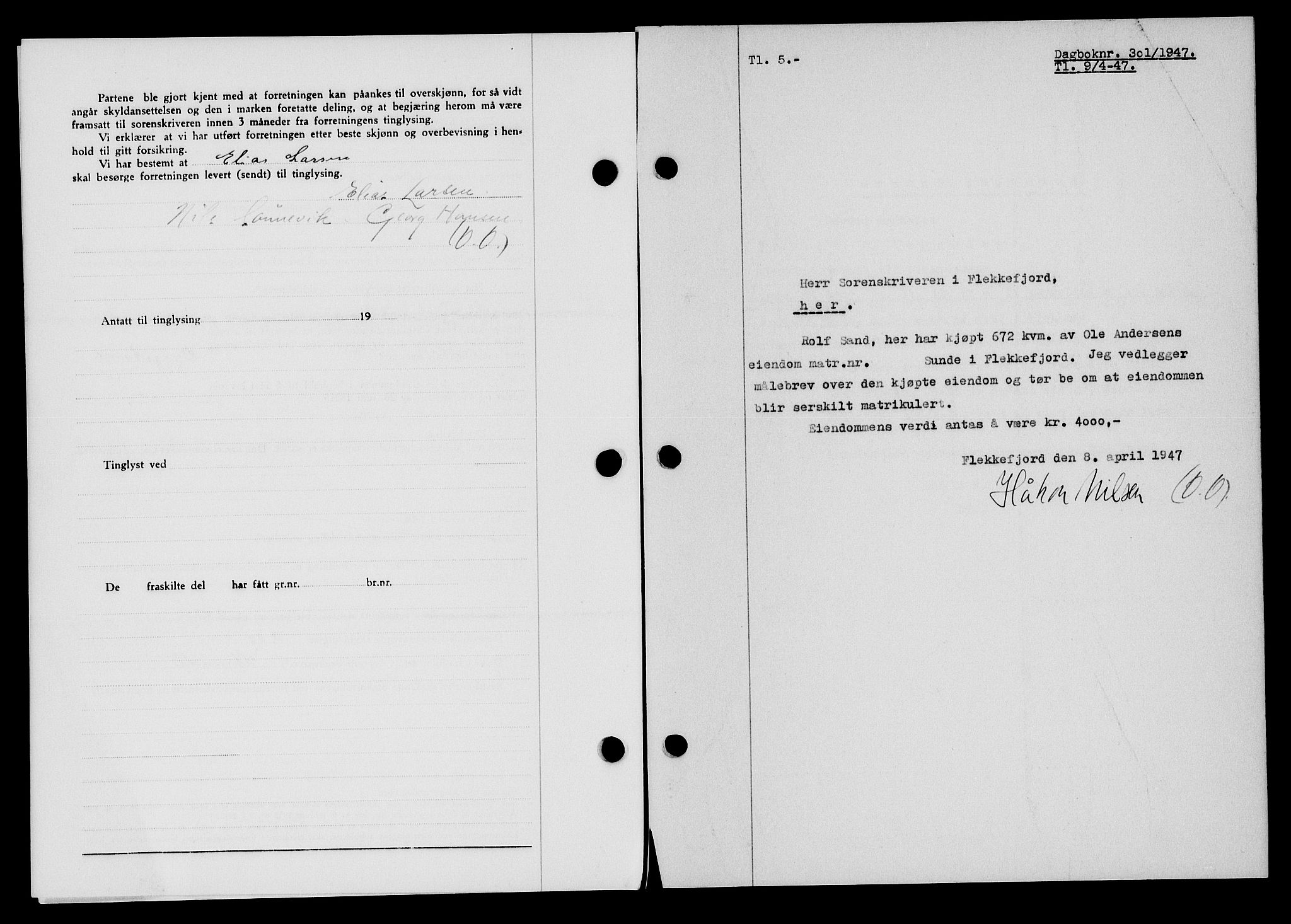 Flekkefjord sorenskriveri, SAK/1221-0001/G/Gb/Gba/L0061: Mortgage book no. A-9, 1946-1947, Diary no: : 301/1947