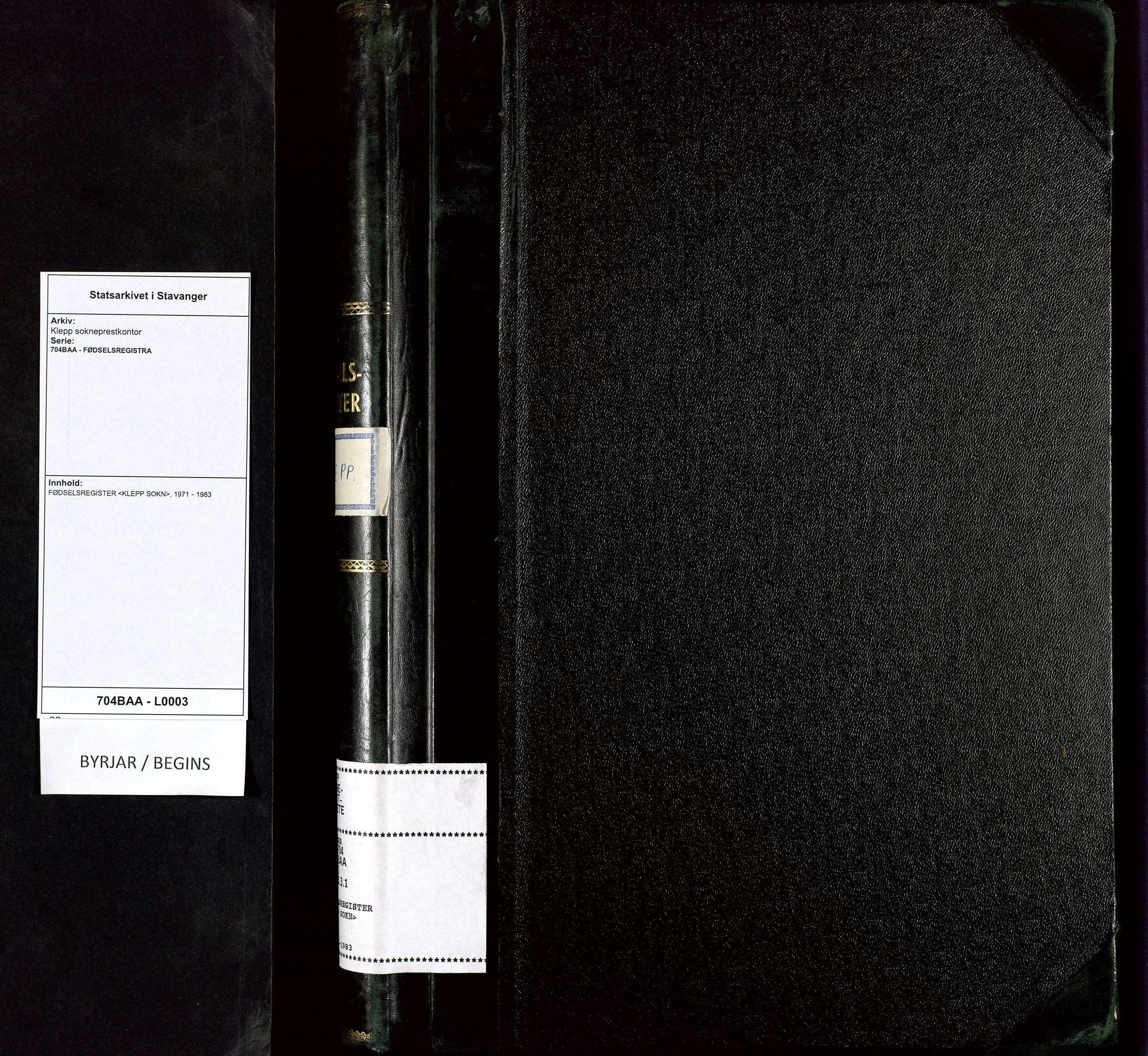 Klepp sokneprestkontor, AV/SAST-A-101803/001/704BAA/L0003: Birth register no. 3, 1971-1983