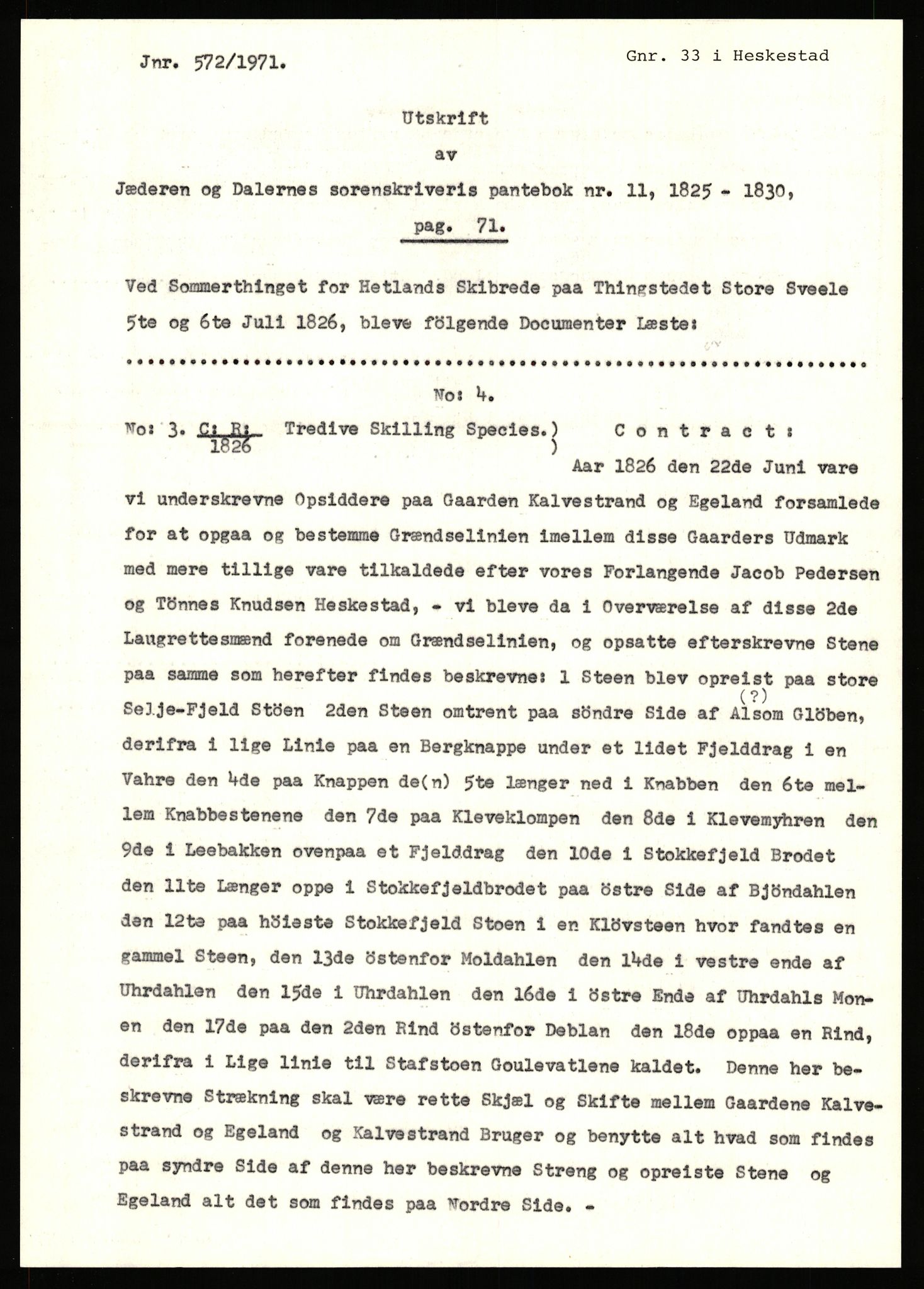 Statsarkivet i Stavanger, AV/SAST-A-101971/03/Y/Yj/L0017: Avskrifter sortert etter gårdsnavn: Eigeland østre - Elve, 1750-1930, p. 6