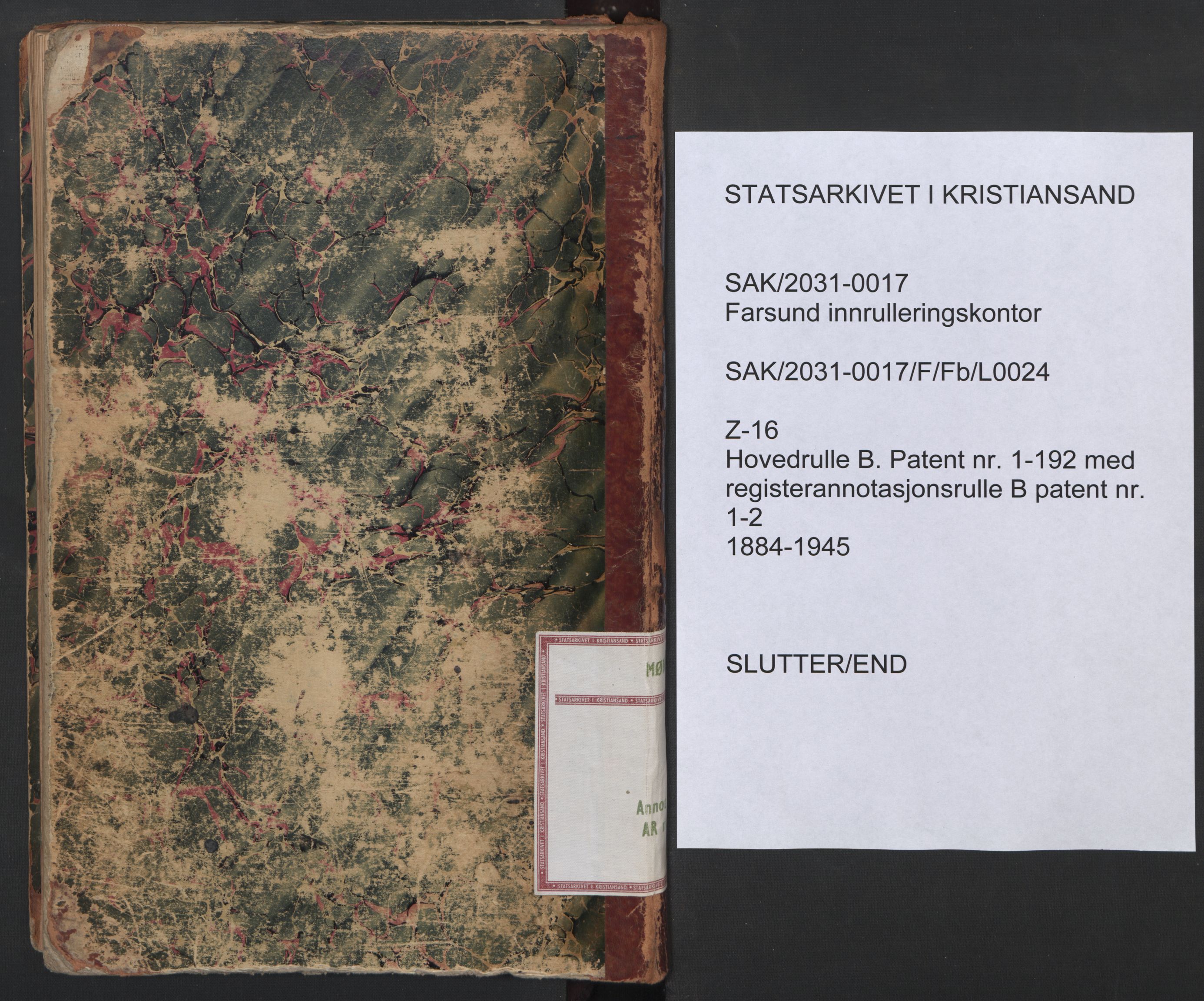 Farsund mønstringskrets, SAK/2031-0017/F/Fb/L0024: Hovedrulle B nr 1-192 med register, annotasjonsrulle B nr 1-2, Z-16, 1884-1945, p. 132