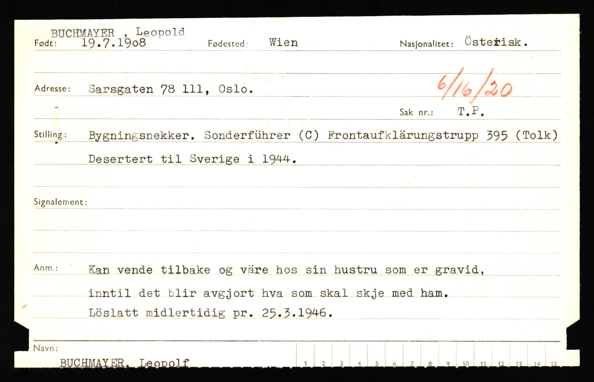 Forsvaret, Forsvarets overkommando II, AV/RA-RAFA-3915/D/Db/L0038: CI Questionaires. Tyske okkupasjonsstyrker i Norge. Østerrikere., 1945-1946, p. 132