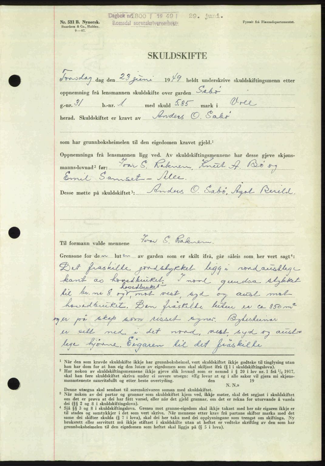 Romsdal sorenskriveri, AV/SAT-A-4149/1/2/2C: Mortgage book no. A30, 1949-1949, Diary no: : 1800/1949