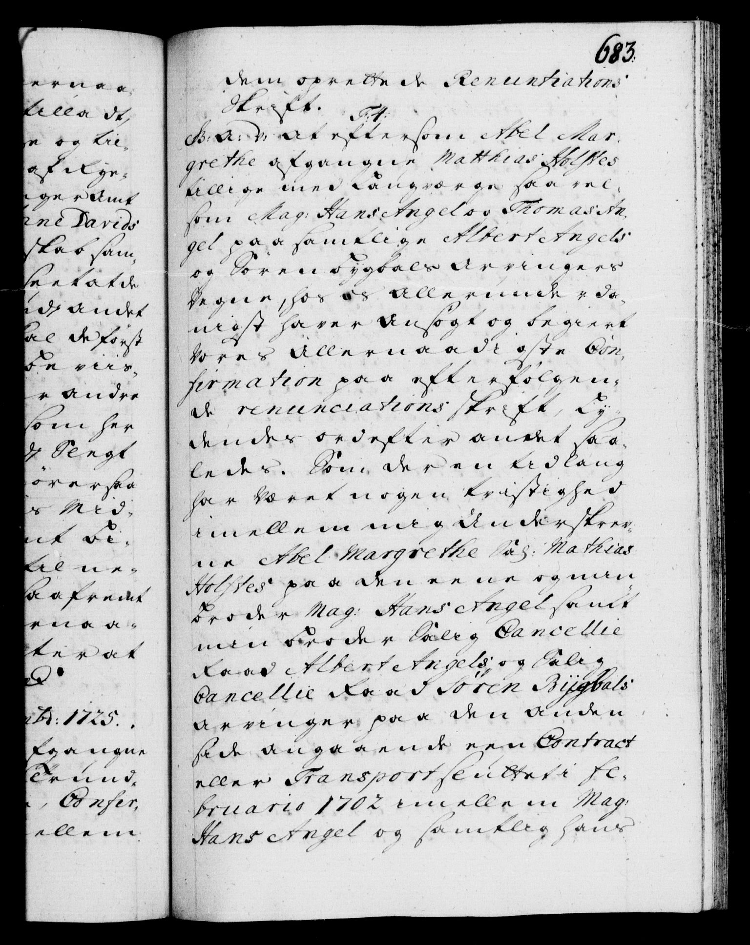 Danske Kanselli 1572-1799, AV/RA-EA-3023/F/Fc/Fca/Fcaa/L0024: Norske registre, 1723-1725, p. 683a