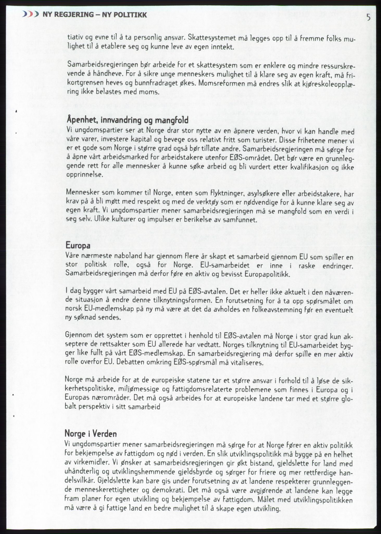 Forhandlingsmøtene 2001 mellom Høyre, Kristelig Folkeparti og Venstre om dannelse av regjering, AV/RA-PA-1395/A/L0001: Forhandlingsprotokoll med vedlegg, 2001, p. 66