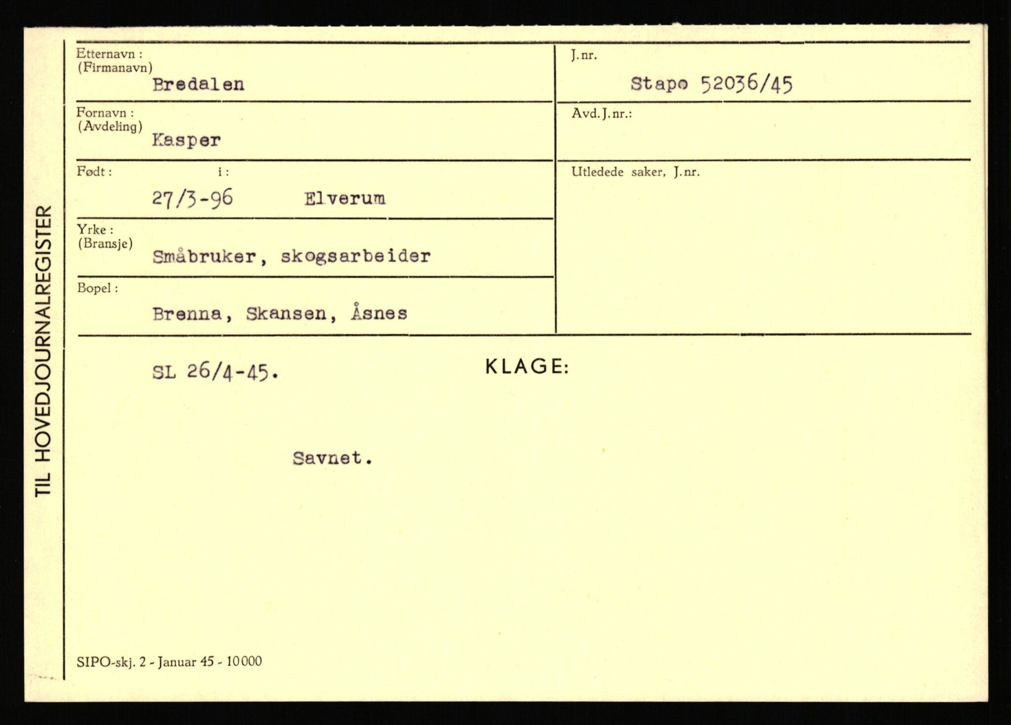 Statspolitiet - Hovedkontoret / Osloavdelingen, AV/RA-S-1329/C/Ca/L0003: Brechan - Eichinger	, 1943-1945, p. 24