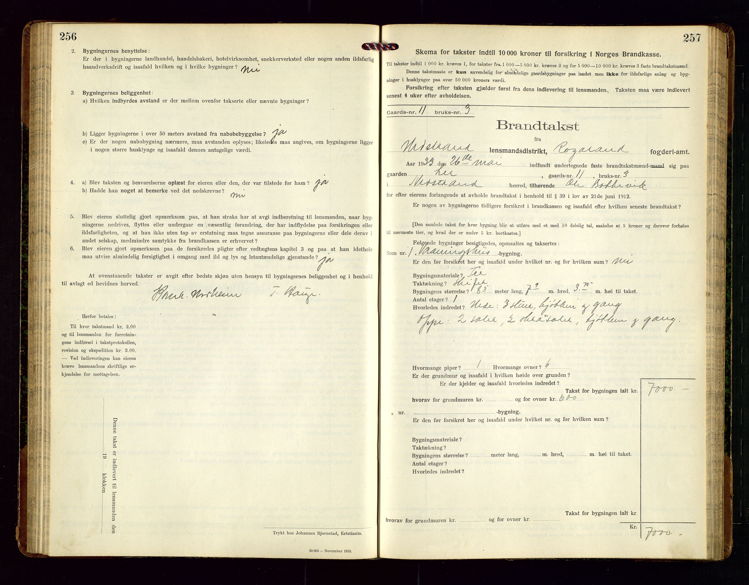 Nedstrand lensmannskontor, SAST/A-100236/Gob/L0002: "Brandtakstprotokol for Nerstrand lensmandsdistrikt Rogaland Fylke", 1916-1949, p. 256-257