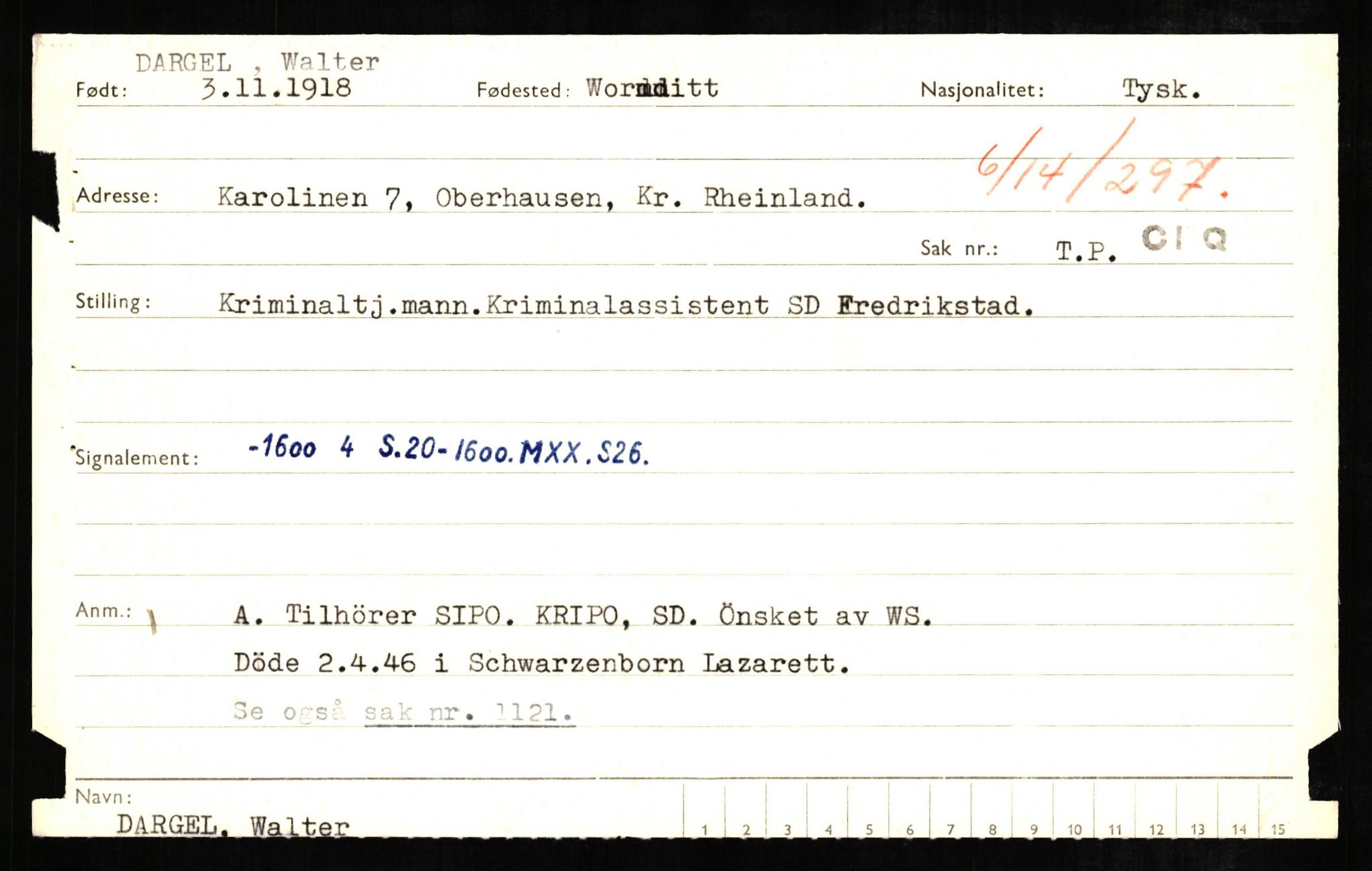 Forsvaret, Forsvarets overkommando II, RA/RAFA-3915/D/Db/L0005: CI Questionaires. Tyske okkupasjonsstyrker i Norge. Tyskere., 1945-1946, p. 345