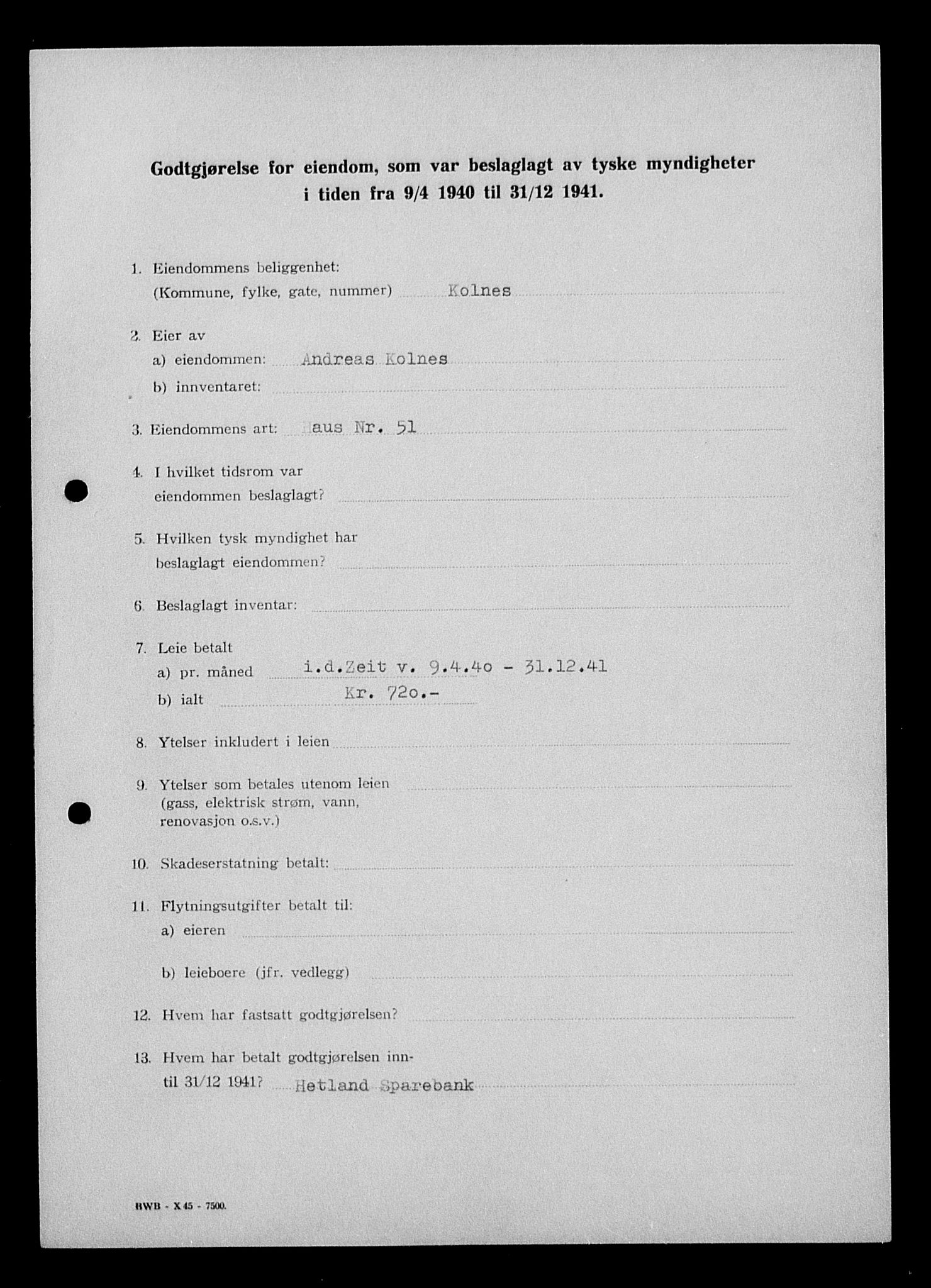 Justisdepartementet, Tilbakeføringskontoret for inndratte formuer, AV/RA-S-1564/I/L1014: Godtgjørelse for beslaglagt eiendom, 1940-1941, p. 430