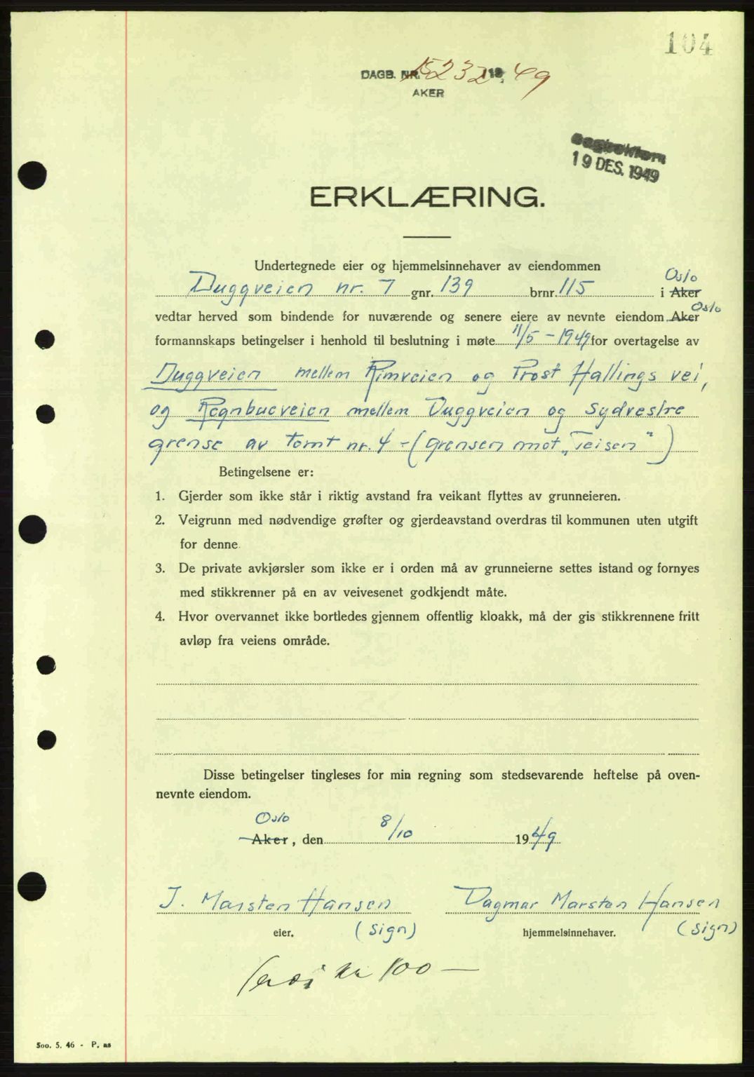 Oslo byskriverembete, AV/SAO-A-10227/G/Gb/Gbd/Gbda/L0017: Mortgage book no. A215, 1949-1950, Diary no: : 15232/1949