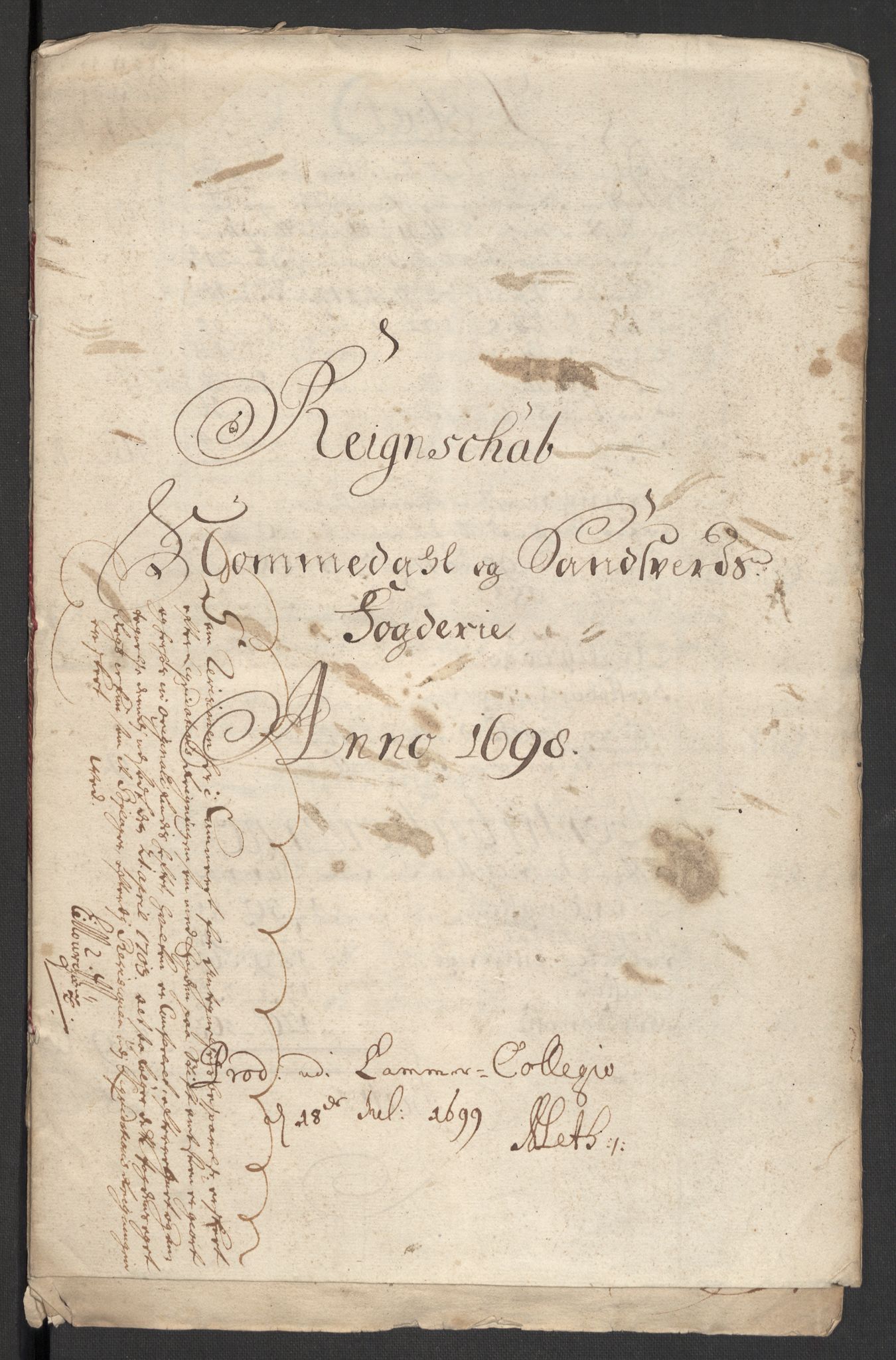 Rentekammeret inntil 1814, Reviderte regnskaper, Fogderegnskap, AV/RA-EA-4092/R24/L1577: Fogderegnskap Numedal og Sandsvær, 1698-1700, p. 3