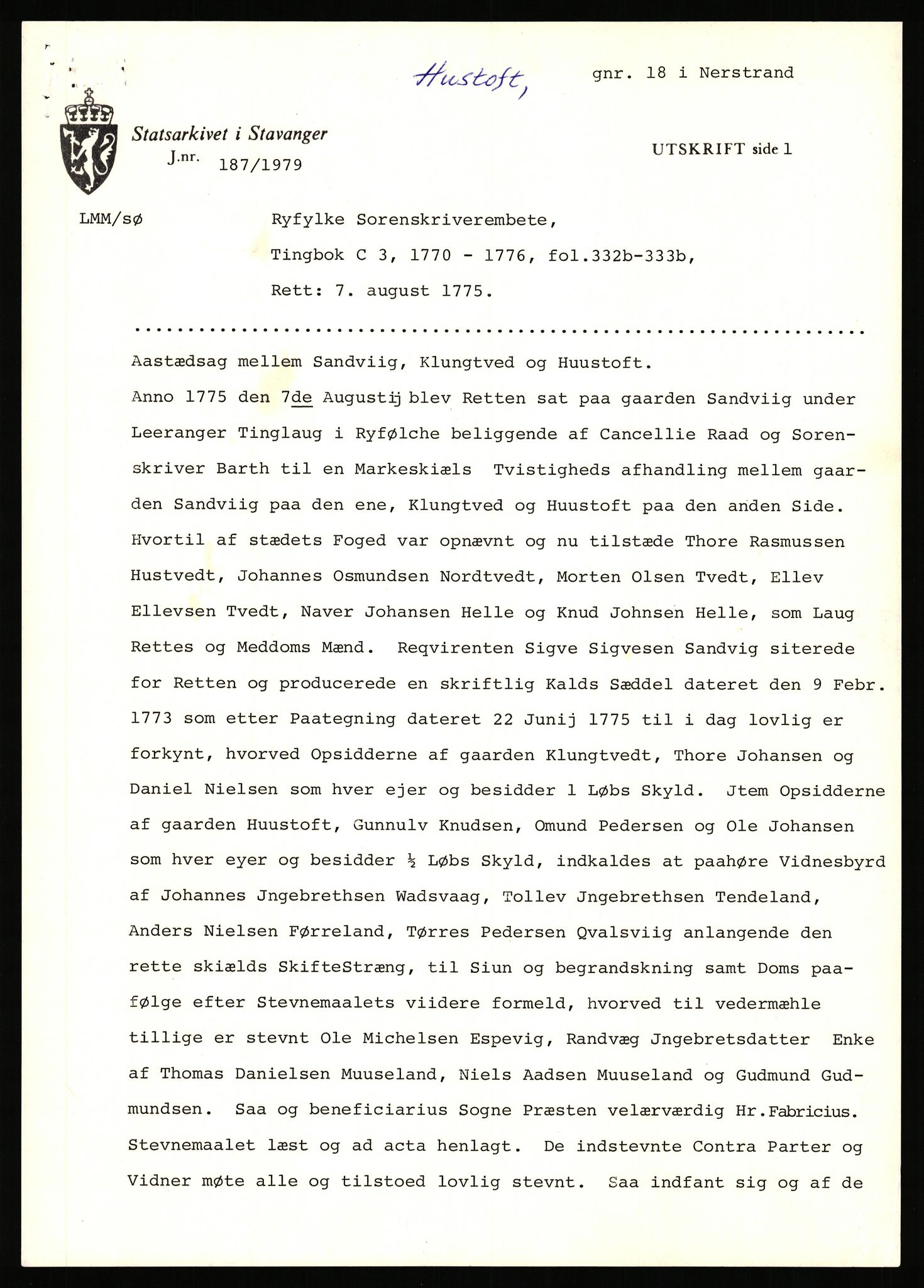 Statsarkivet i Stavanger, AV/SAST-A-101971/03/Y/Yj/L0040: Avskrifter sortert etter gårdnavn: Hovland i Egersun - Hustveit, 1750-1930, p. 652