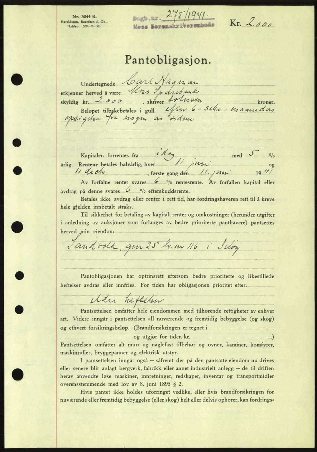 Moss sorenskriveri, SAO/A-10168: Mortgage book no. B10, 1940-1941, Diary no: : 275/1941