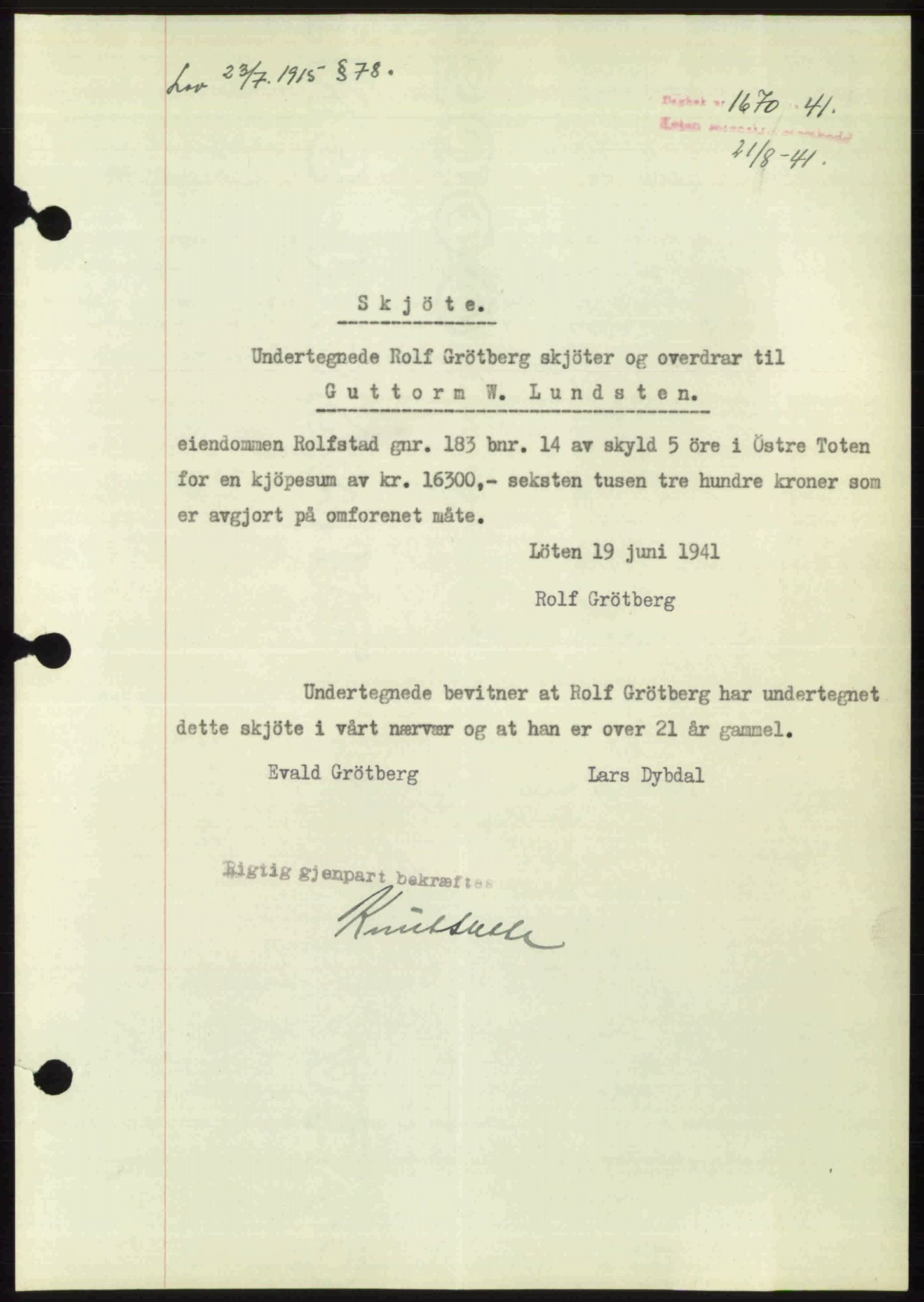Toten tingrett, SAH/TING-006/H/Hb/Hbc/L0008: Mortgage book no. Hbc-08, 1941-1941, Diary no: : 1670/1941