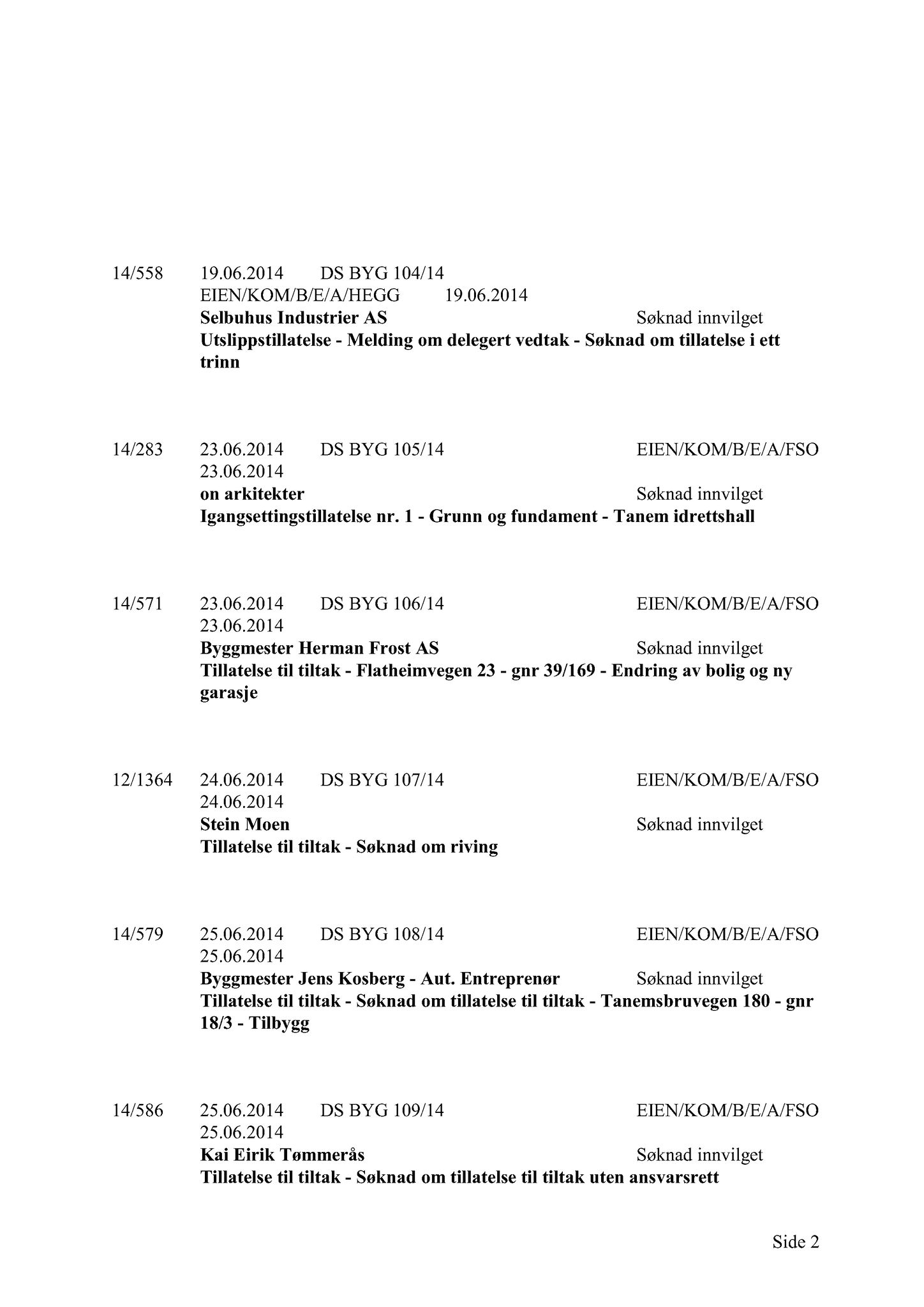 Klæbu Kommune, TRKO/KK/02-FS/L007: Formannsskapet - Møtedokumenter, 2014, p. 2574