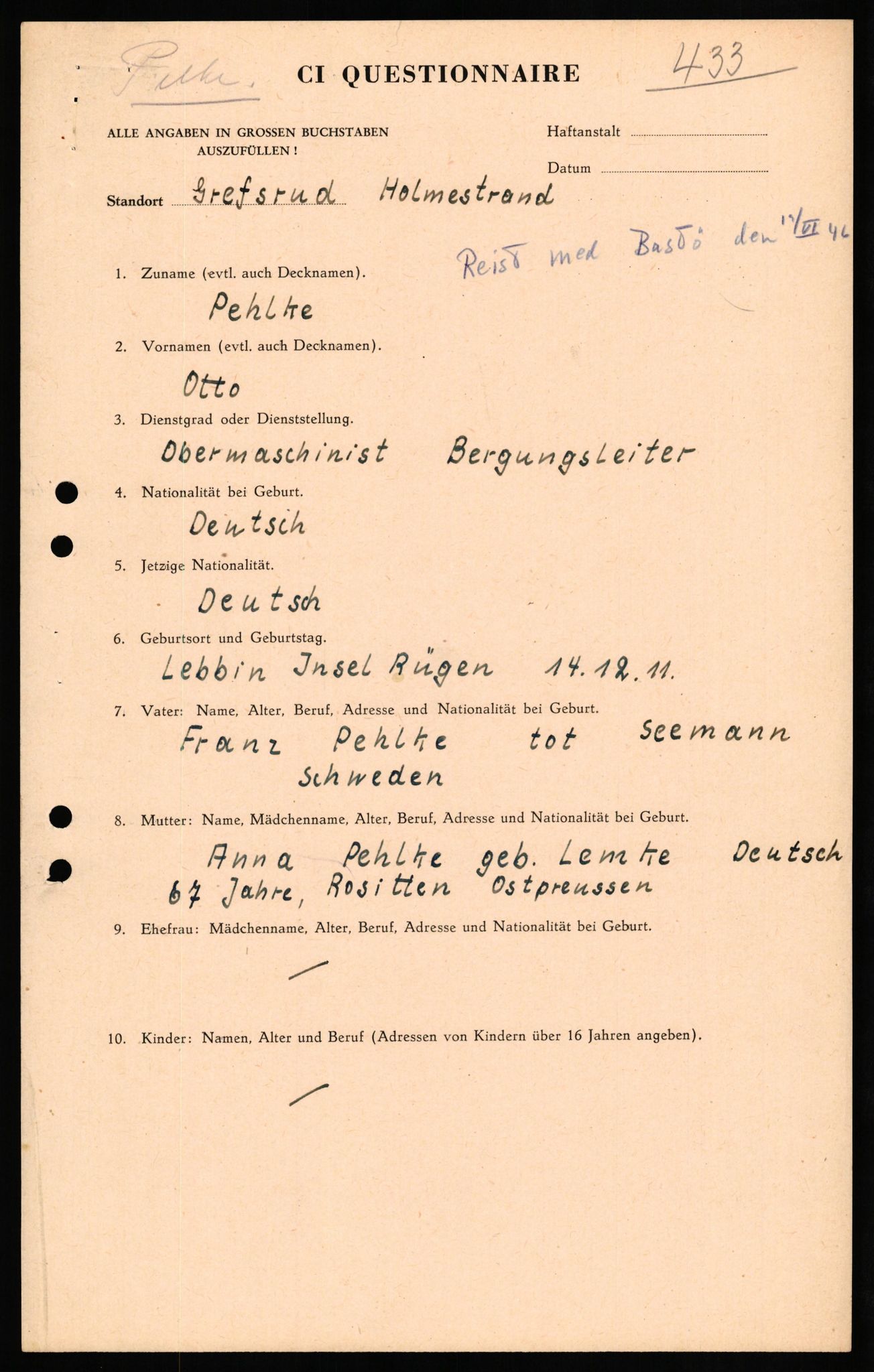 Forsvaret, Forsvarets overkommando II, AV/RA-RAFA-3915/D/Db/L0025: CI Questionaires. Tyske okkupasjonsstyrker i Norge. Tyskere., 1945-1946, p. 462