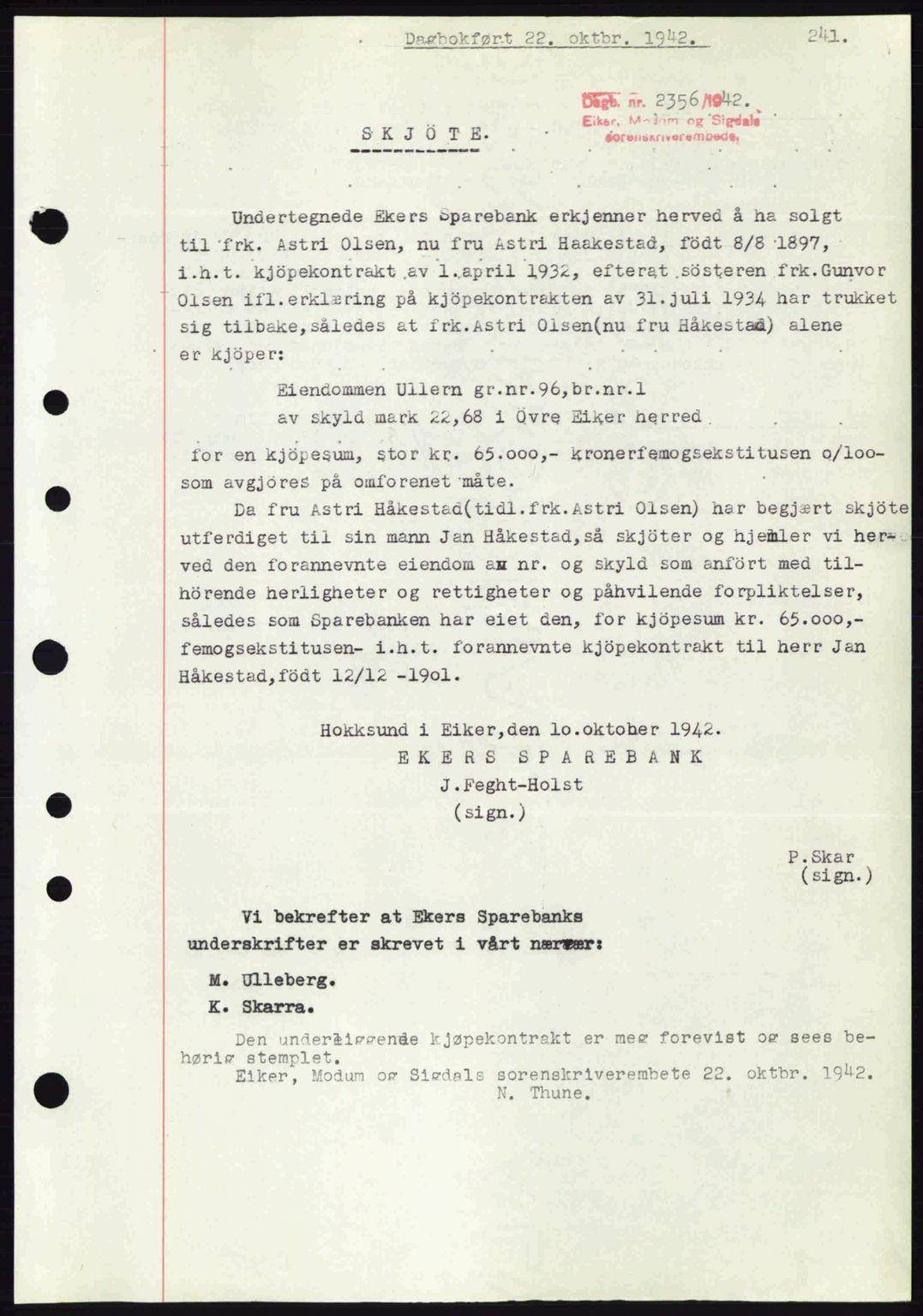Eiker, Modum og Sigdal sorenskriveri, SAKO/A-123/G/Ga/Gab/L0047: Mortgage book no. A17, 1942-1943, Diary no: : 2356/1942