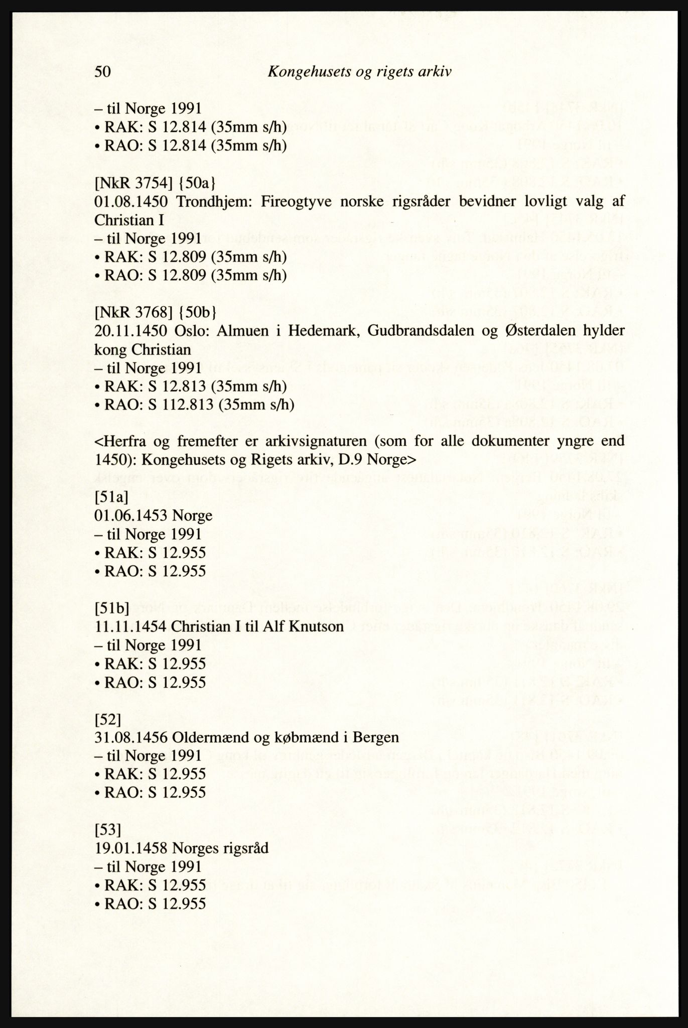 Publikasjoner utgitt av Arkivverket, PUBL/PUBL-001/A/0002: Erik Gøbel: NOREG, Tværregistratur over norgesrelevant materiale i Rigsarkivet i København (2000), 2000, p. 52