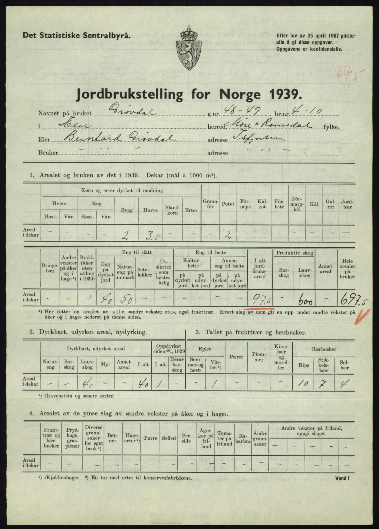 Statistisk sentralbyrå, Næringsøkonomiske emner, Jordbruk, skogbruk, jakt, fiske og fangst, AV/RA-S-2234/G/Gb/L0251: Møre og Romsdal: Voll, Eid, Grytten og Hen, 1939, p. 1373