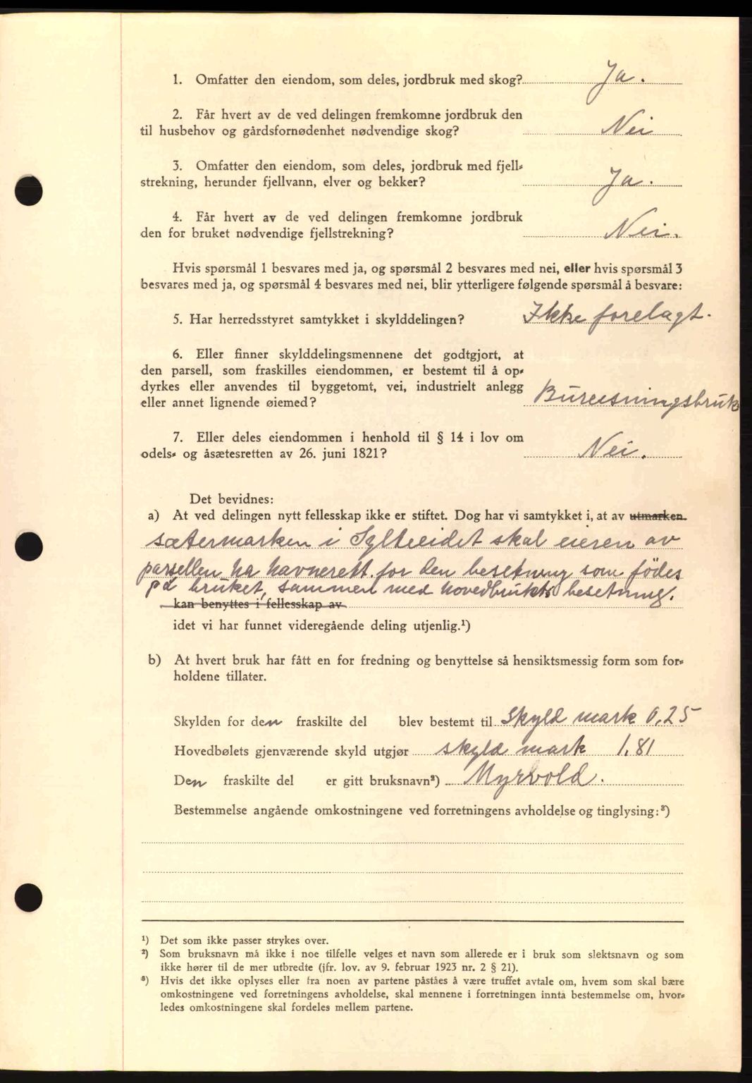 Romsdal sorenskriveri, AV/SAT-A-4149/1/2/2C: Mortgage book no. A14, 1943-1943, Diary no: : 630/1943