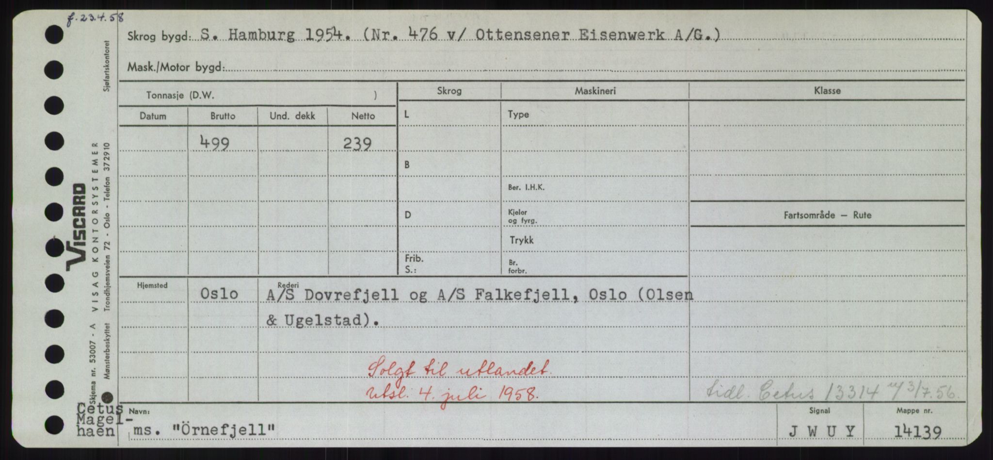 Sjøfartsdirektoratet med forløpere, Skipsmålingen, RA/S-1627/H/Hd/L0041: Fartøy, Vi-Ås, p. 535