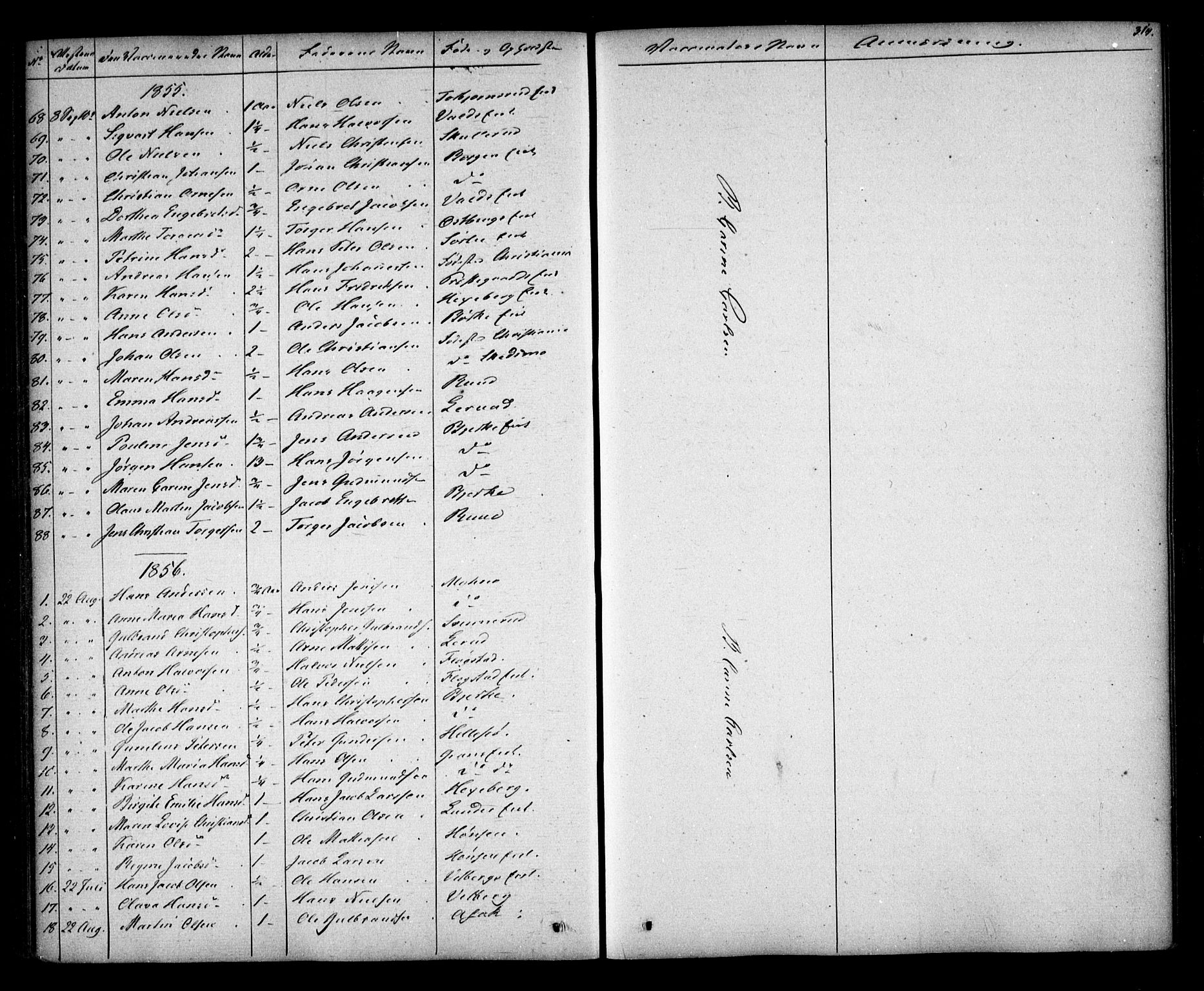 Sørum prestekontor Kirkebøker, AV/SAO-A-10303/F/Fa/L0005: Parish register (official) no. I 5, 1846-1863, p. 314