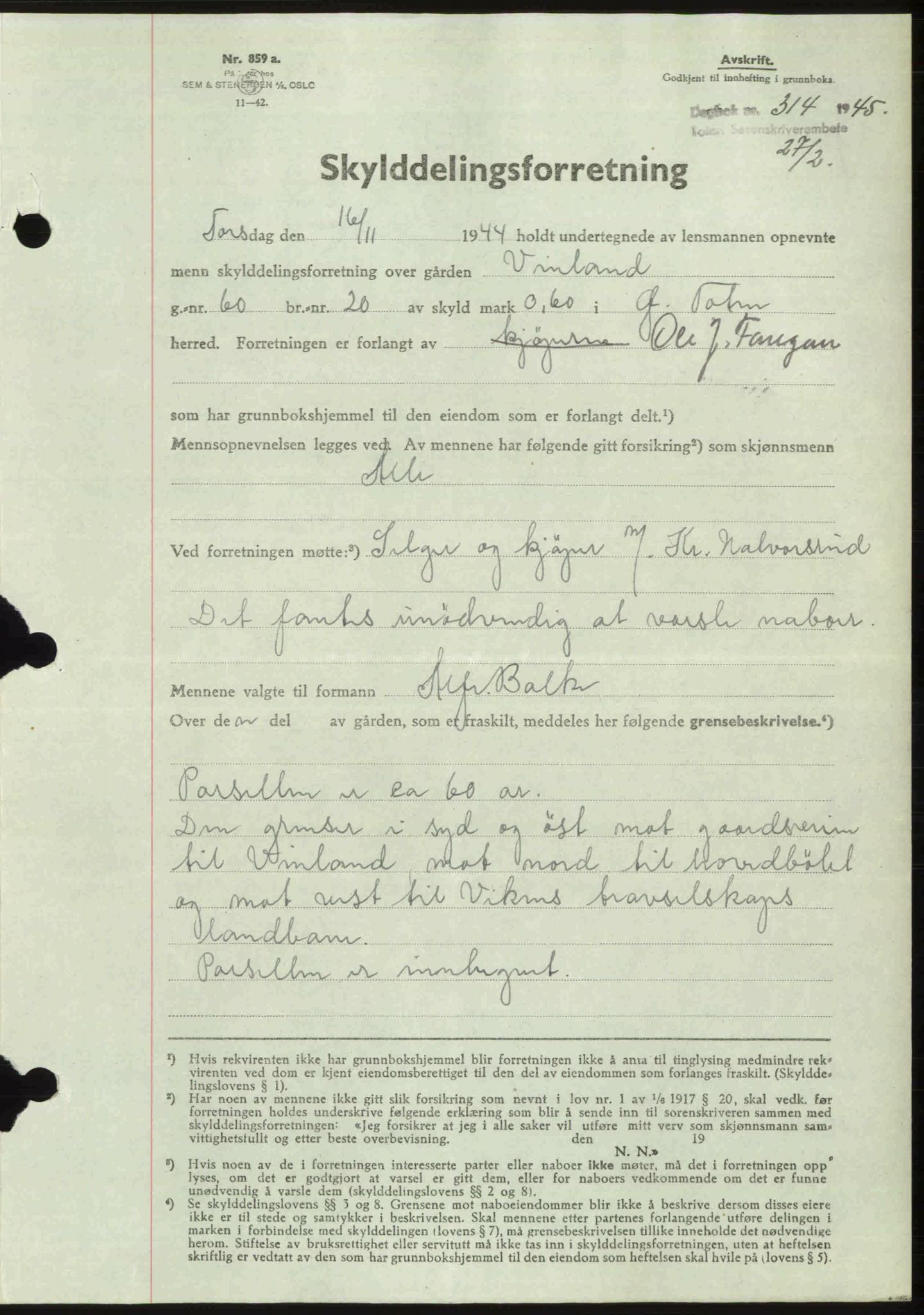 Toten tingrett, SAH/TING-006/H/Hb/Hbc/L0013: Mortgage book no. Hbc-13, 1945-1945, Diary no: : 314/1945