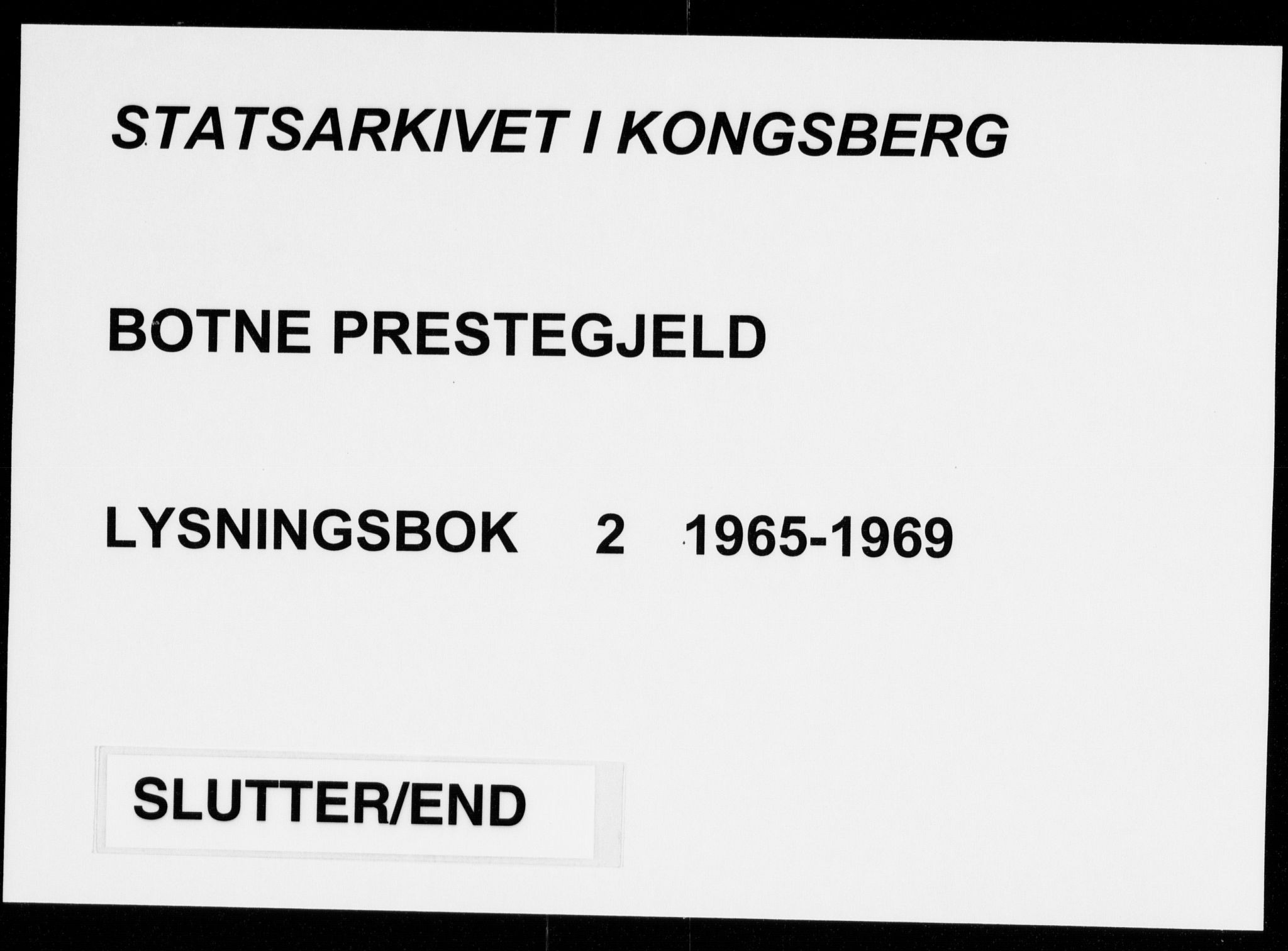 Botne kirkebøker, AV/SAKO-A-340/H/Ha/L0002: Banns register no. 2, 1965-1969